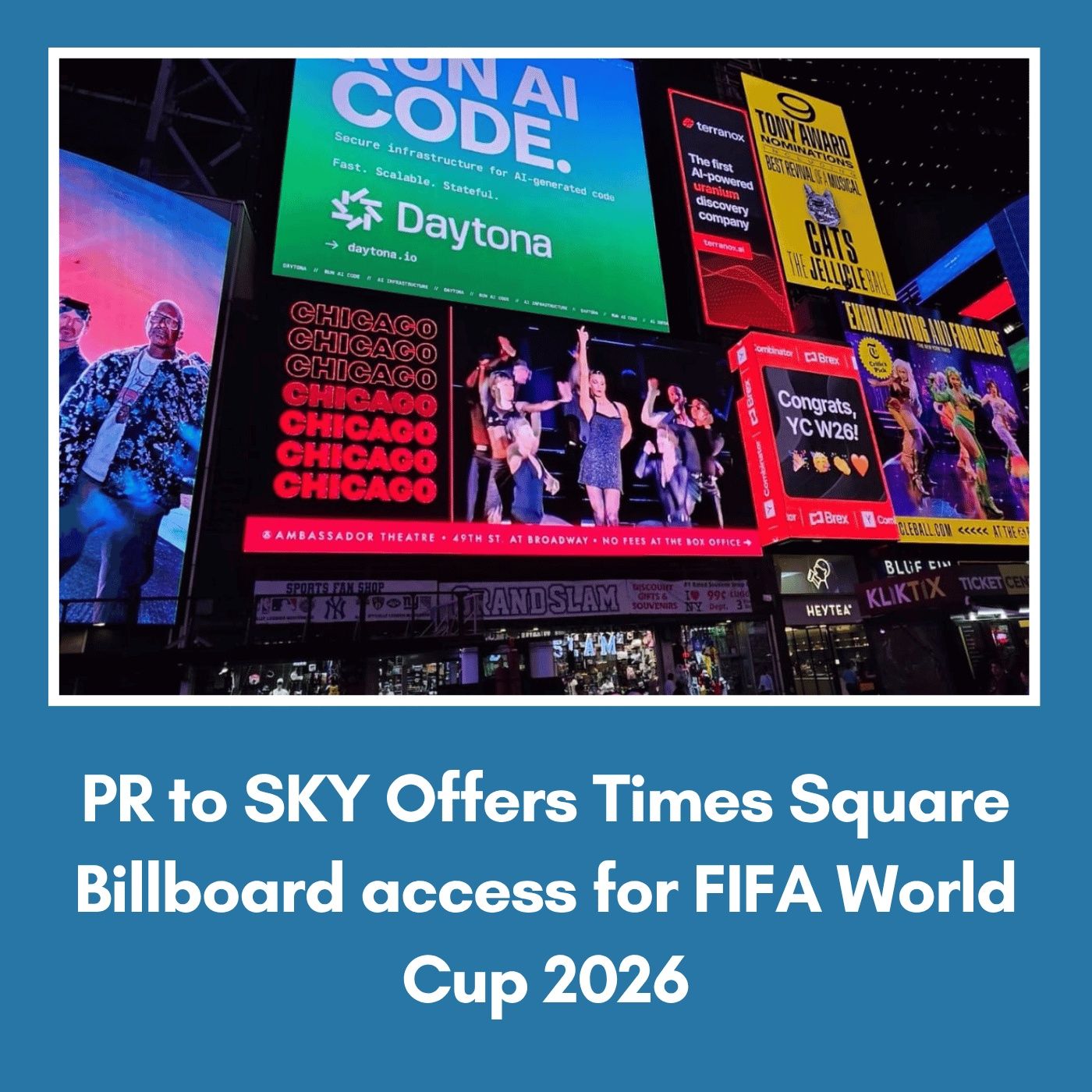 PR to SKY Offers Times Square Billboard access for FIFA World Cup 2026 episode artwork