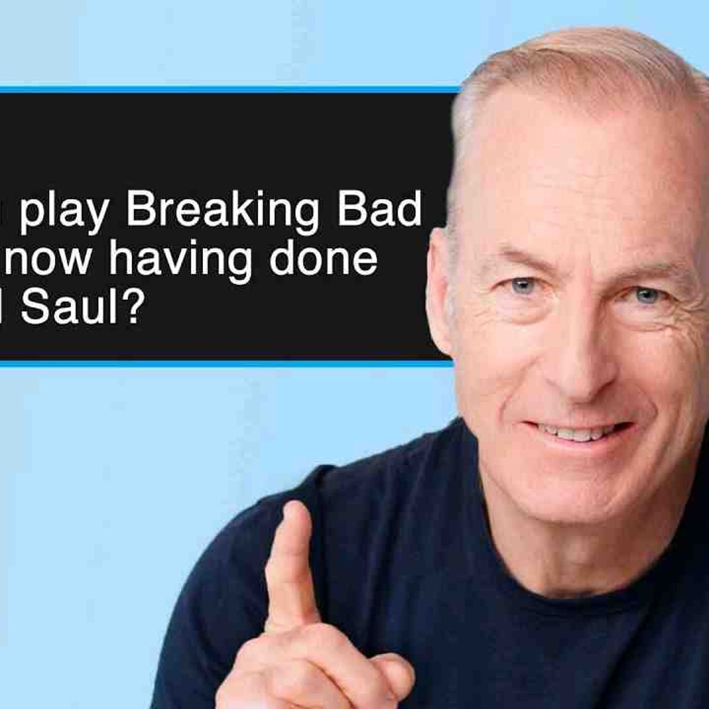 Bob Odenkirk Replies To Fans Online _ Actually Me(MP3_160K) episode artwork