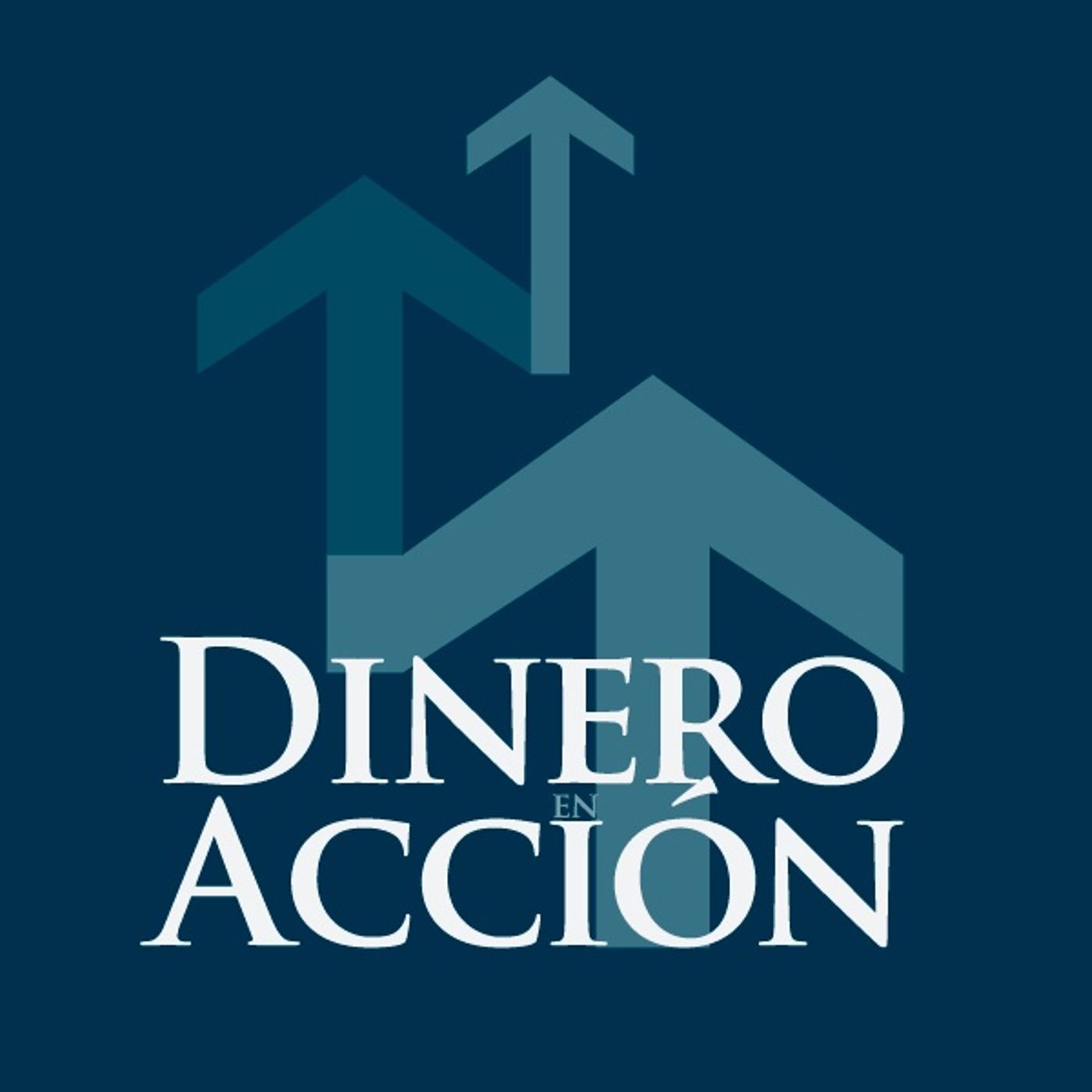 El Podcast de Dinero en Acción