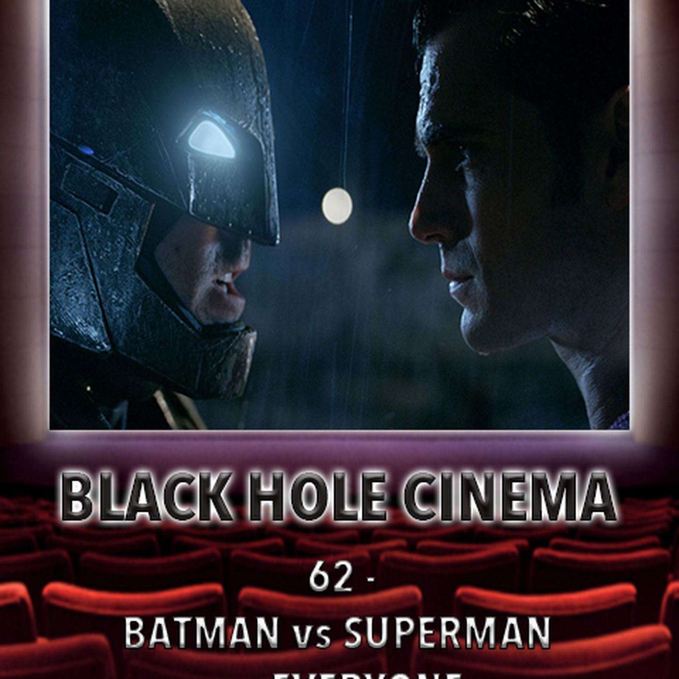 062 - Batman vs Superman vs Everyone