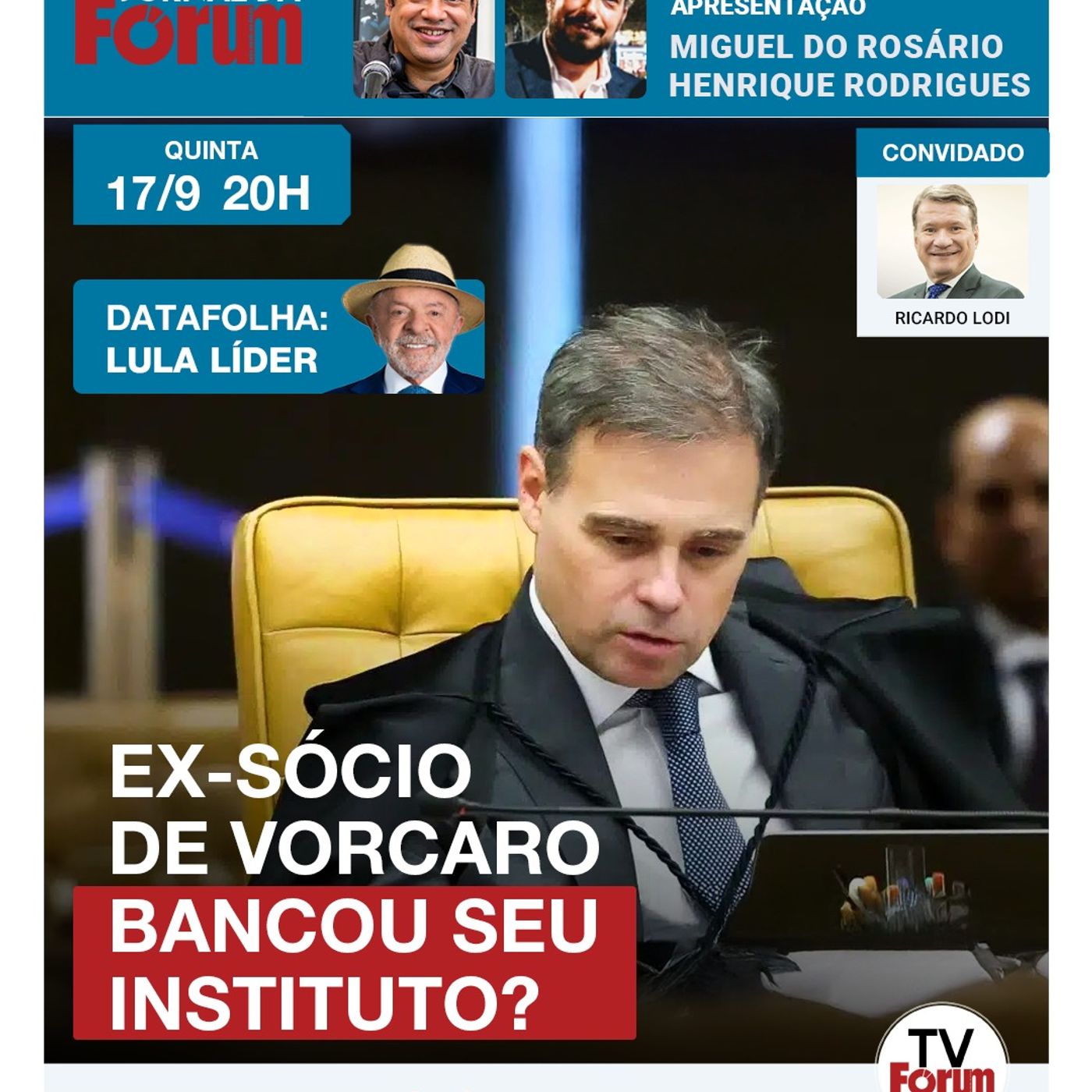Lula aparece liderando no Datafolha | Ex-sócio de Vorcaro teria bancado começo do Iter, de Mendonça episode artwork