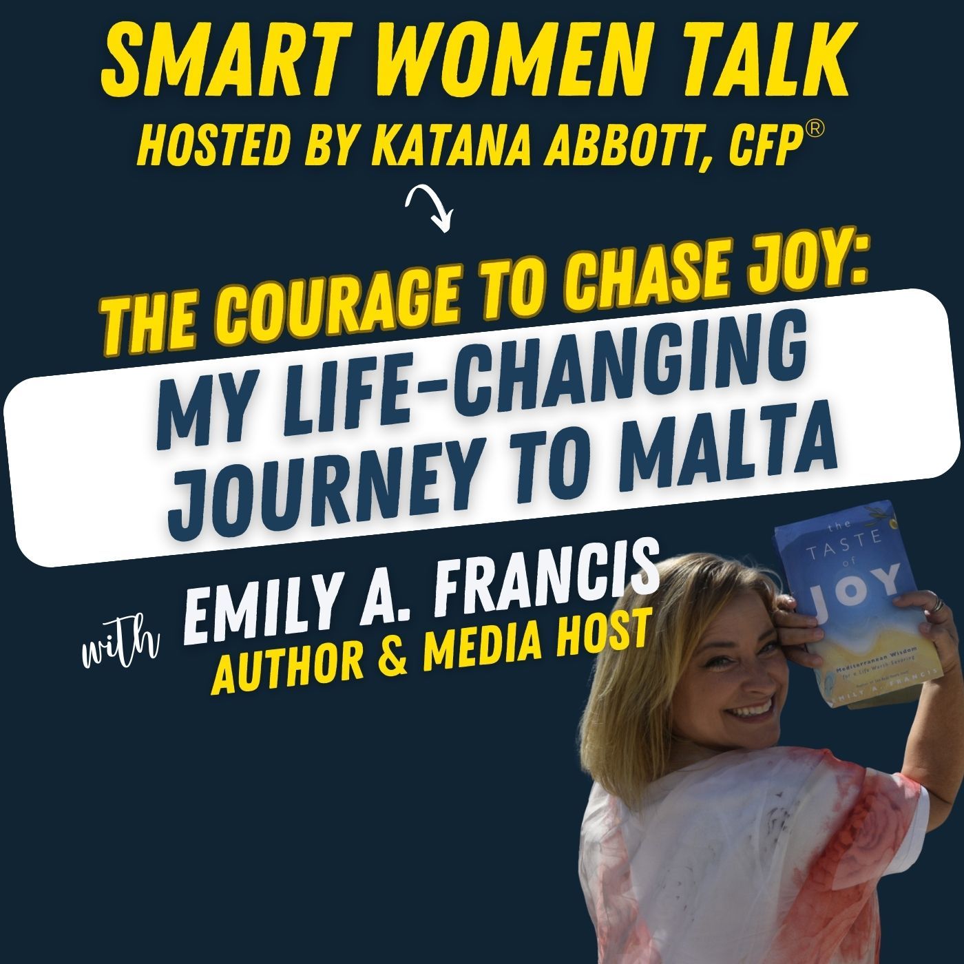 Rewriting My Life in Malta: A Journey of Bravery, Healing and Olive Trees with Emily A. Francis Rewriting My Life in Malta: A Journey of Bravery, Healing and Olive Trees with Emily A. Francis