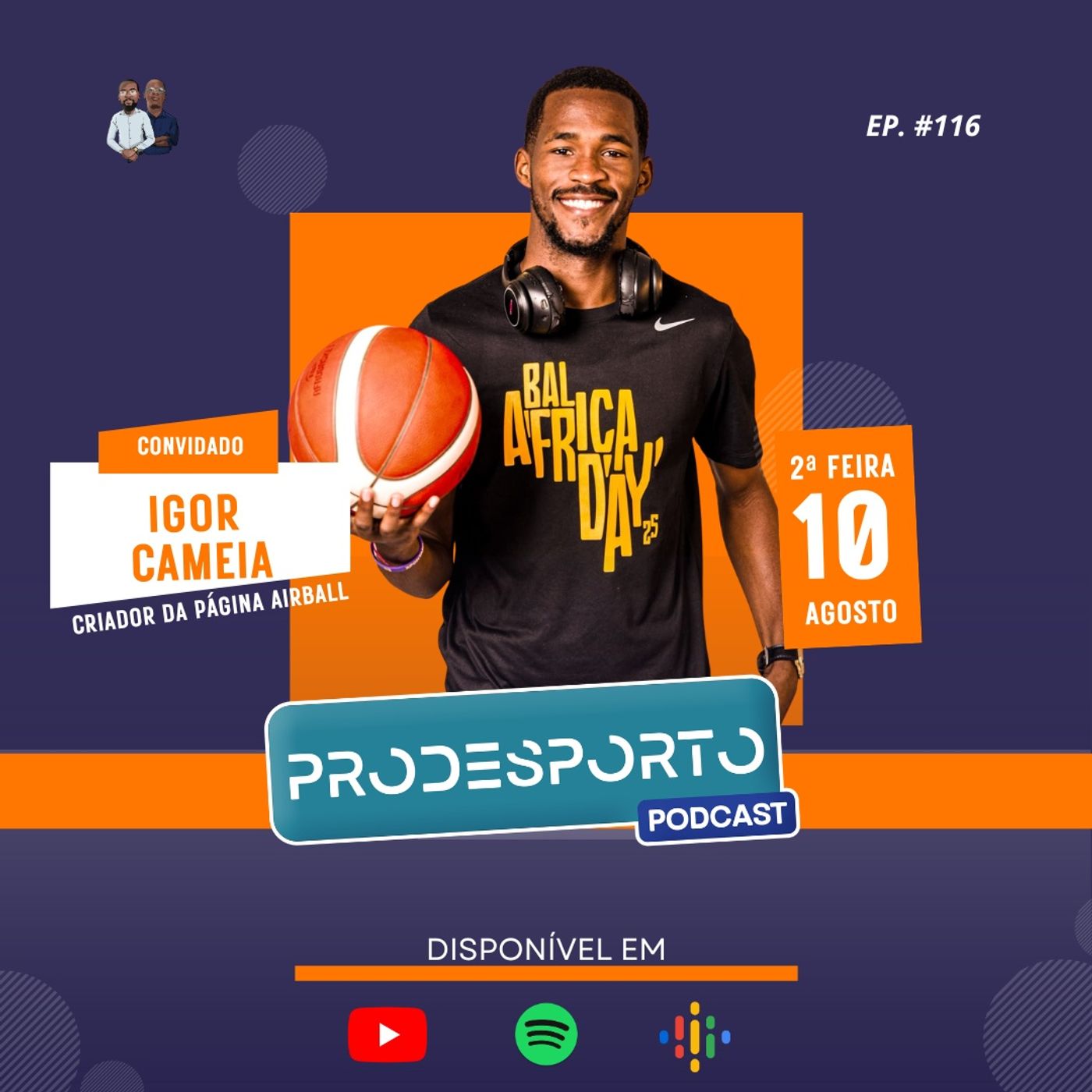 IGOR CAMEIA (AIRBALL) | PODCAST PRÓ DESPORTO #116 episode artwork
