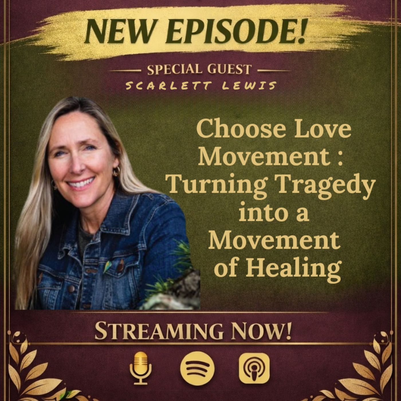 Miss Liz Serves Scarlett Lewis Choose Love Movement episode artwork