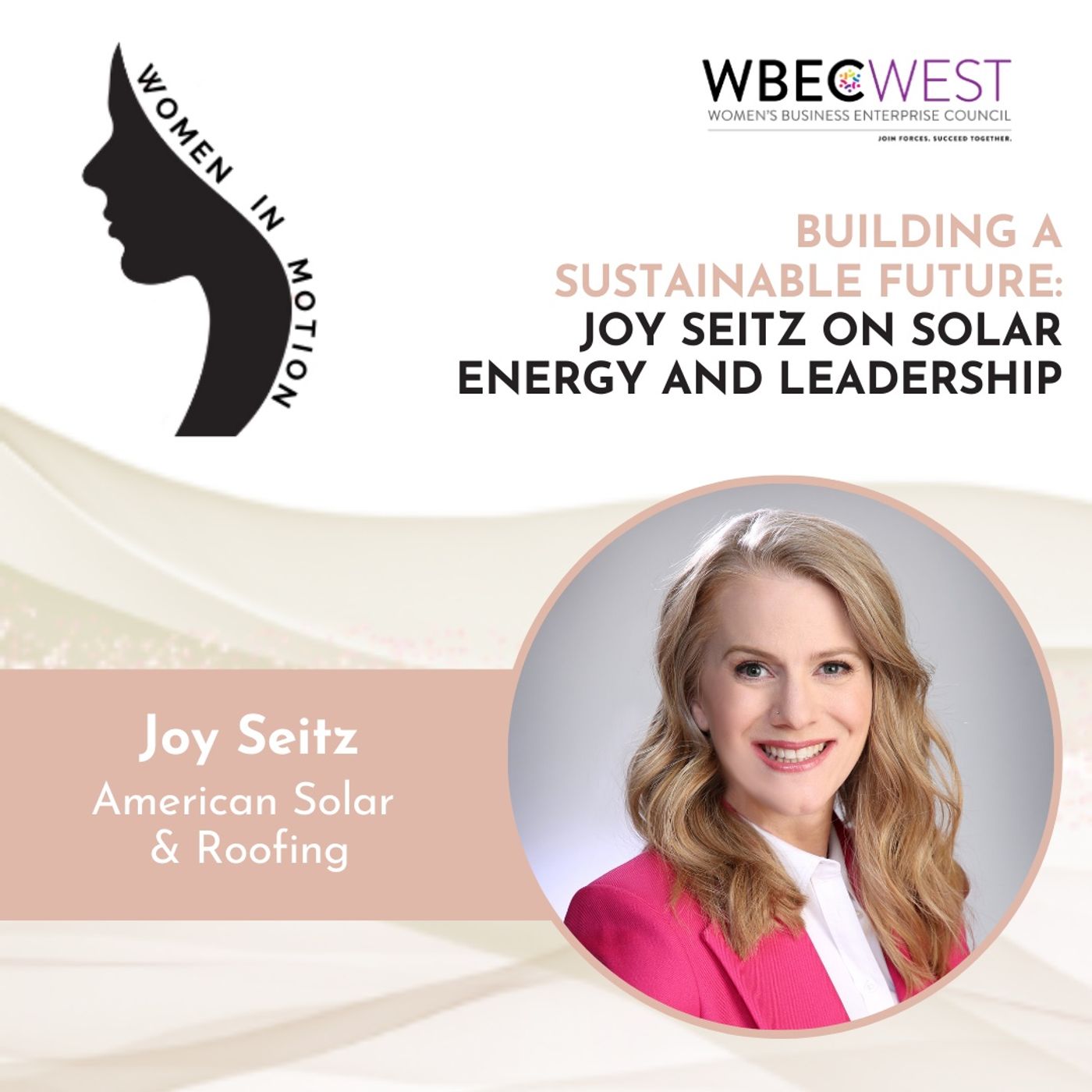 Building a Sustainable Future: Joy Seitz on Solar Energy and Leadership episode artwork