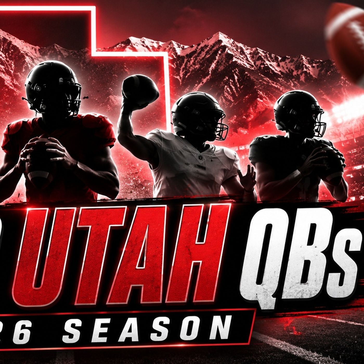 Top Quarterback prospects in Utah for the 2026 season episode artwork