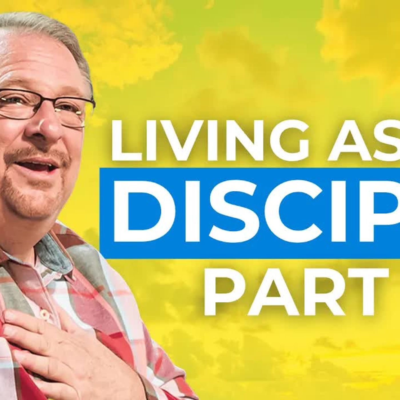 What It Really Means to Be a Disciple of Jesus episode artwork