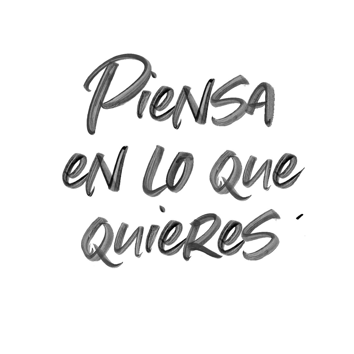 Piensa en lo que quieres