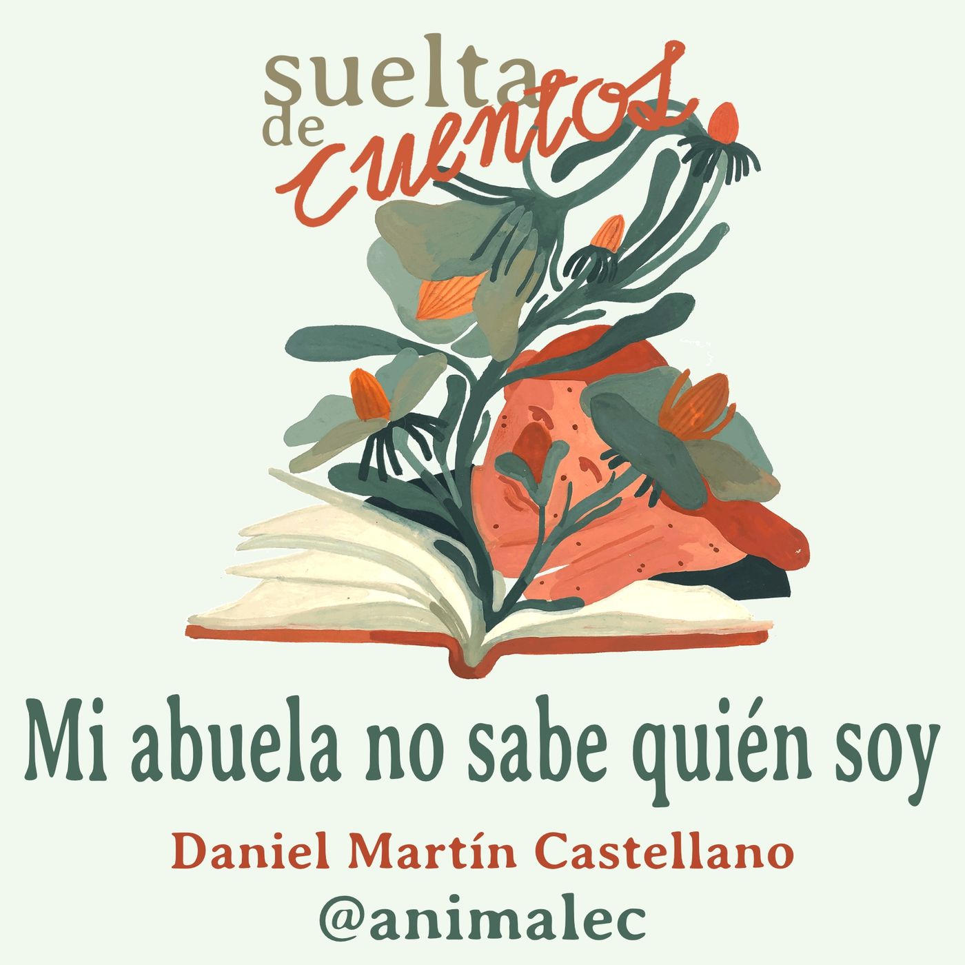 Mi abuela no sabe quién soy