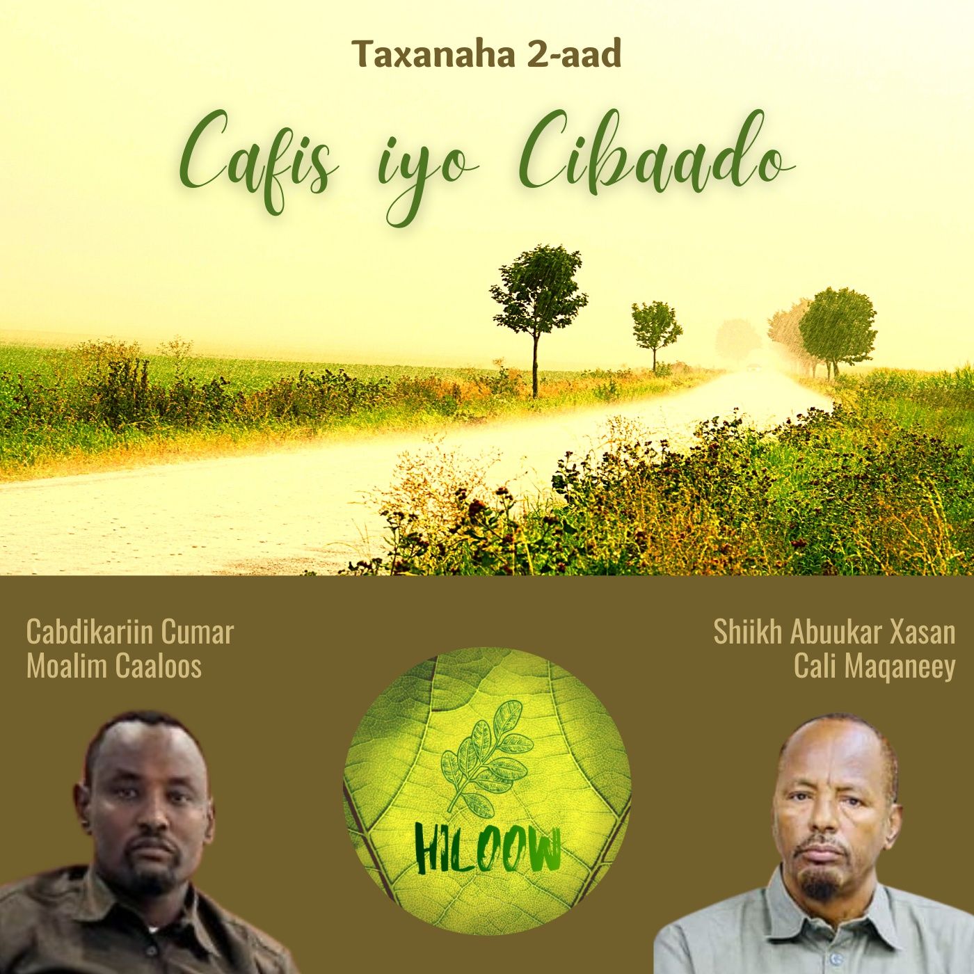 2. Cafis iyo Cibaado episode artwork