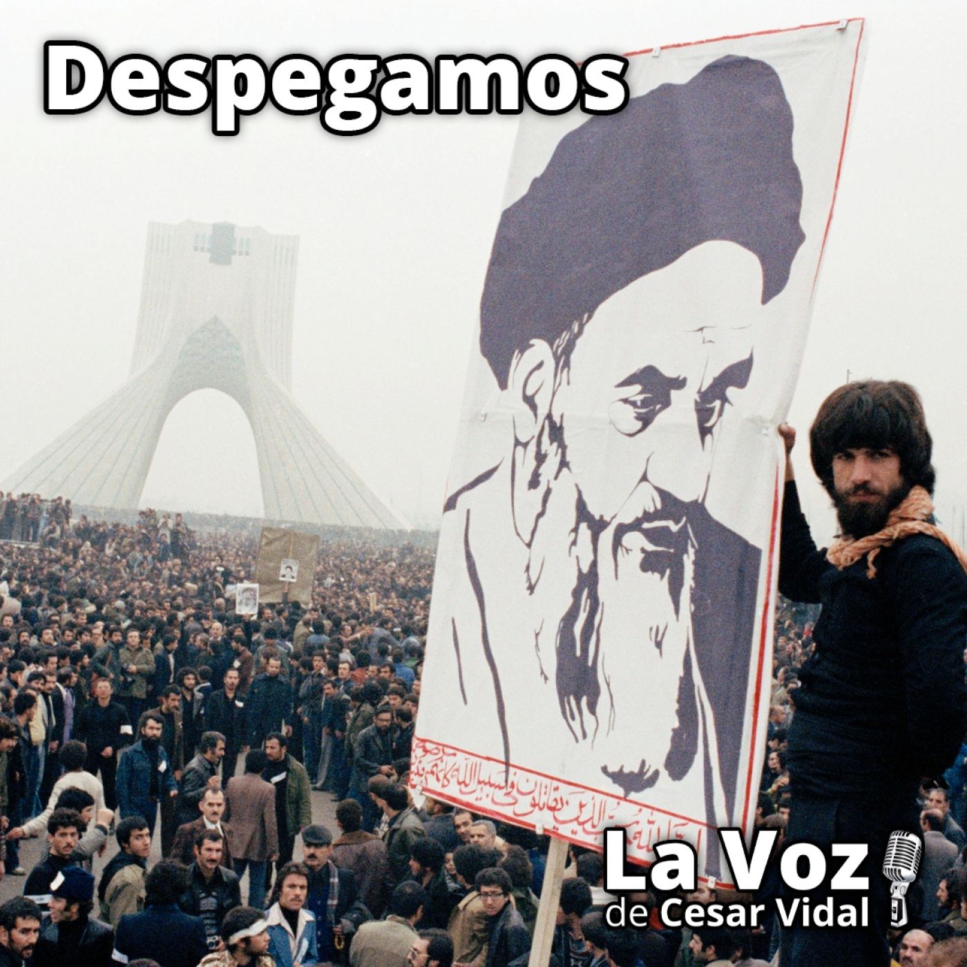 Despegamos: El oscuro  papel de EEUU en la revolución islámíca de Irán: el ascenso de Jomeini - 17/04/26