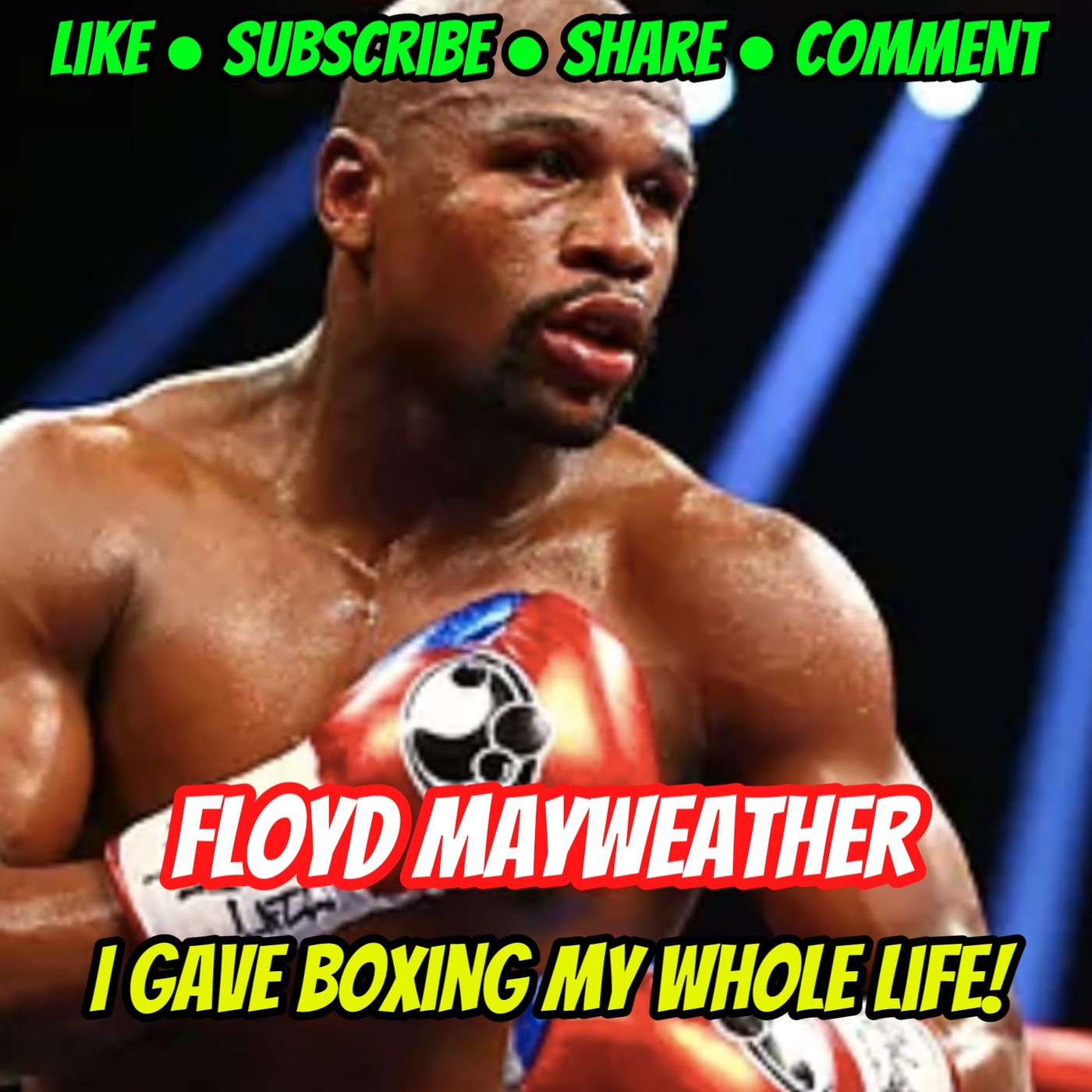 FLOYD MAYWEATHER | I GAVE BOXING MY WHOLE LIFE episode artwork
