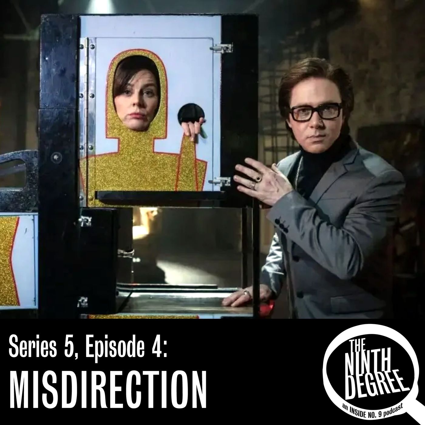 The Ninth Degree | An Inside No. 9 Podcast