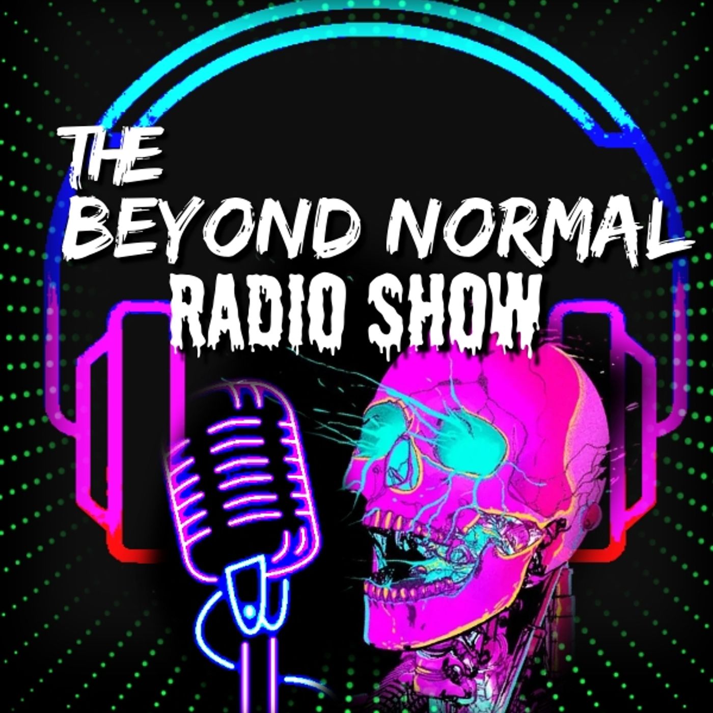 The Beyond Normal Radio Show