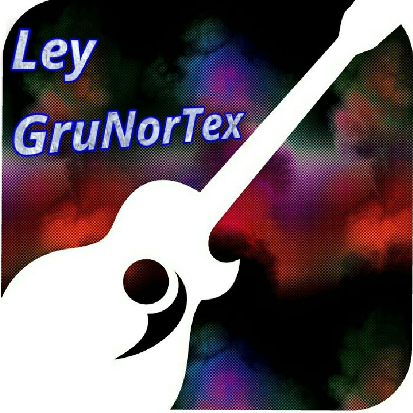 Ley GruNorTex
