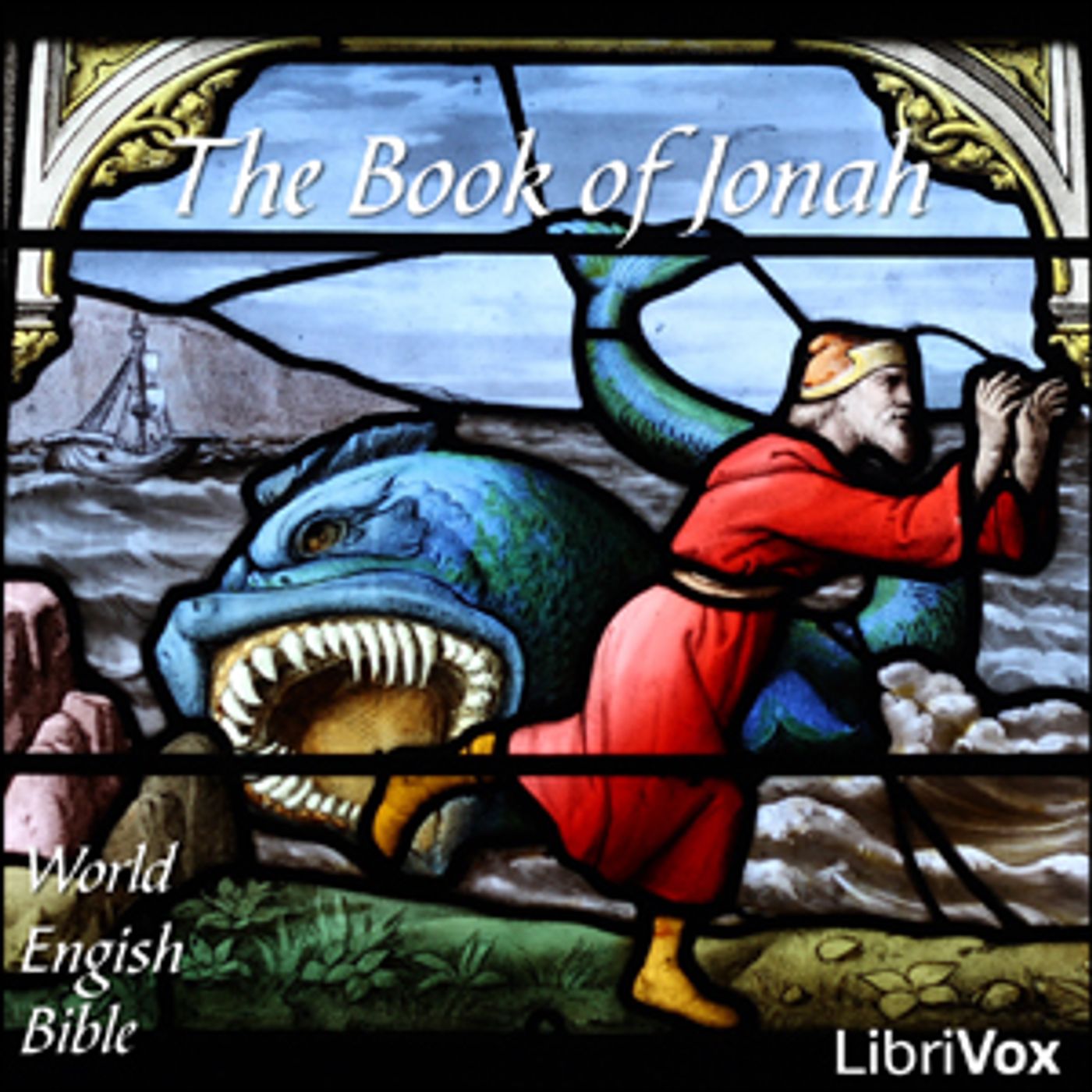 Bible (WEB) 32: Jonah by World English Bible podcast artwork