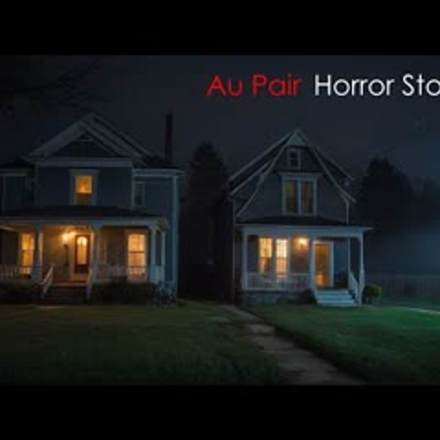 3 Disturbing TRUE Au Pair Horror Stories