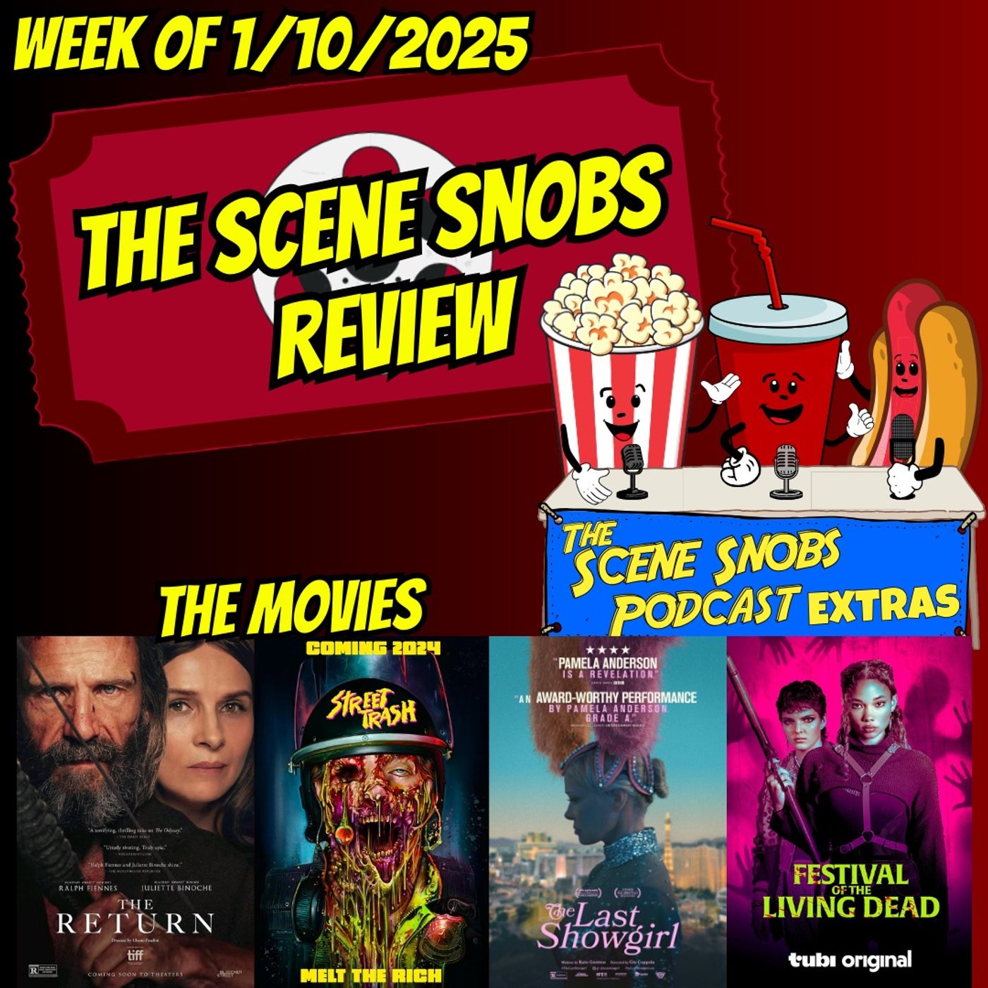 🎬 The Scene Snobs Reviews LIVE | The Return, Festival of the Dead, Street Trash & The Last Showgirl 🎥