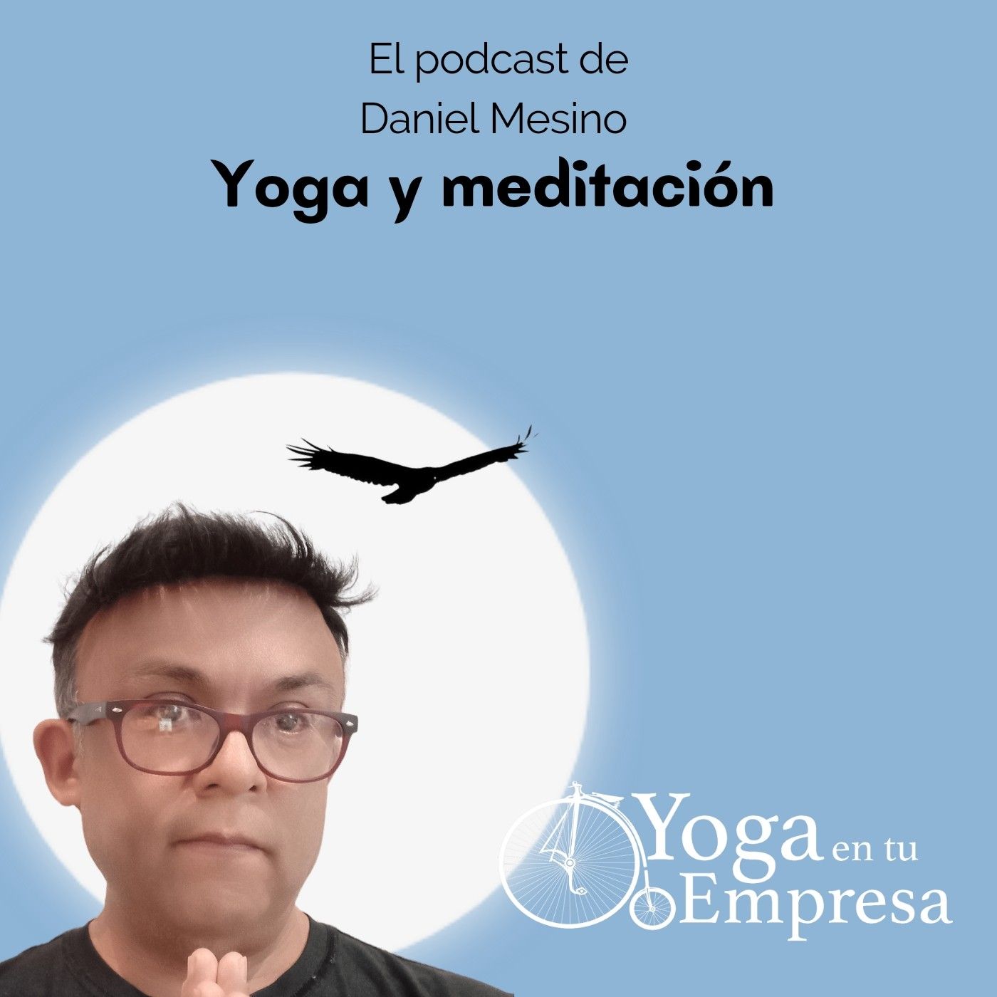 El podcast de Daniel Mesino Yoga