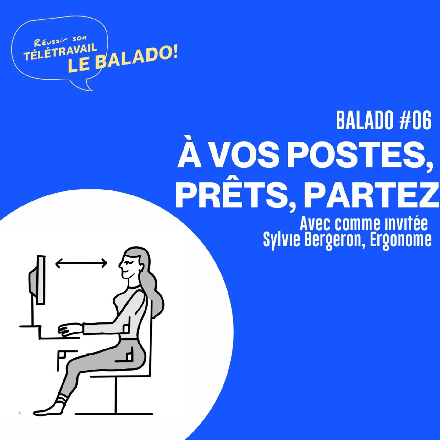 Réussir son télétravail : le balado!
