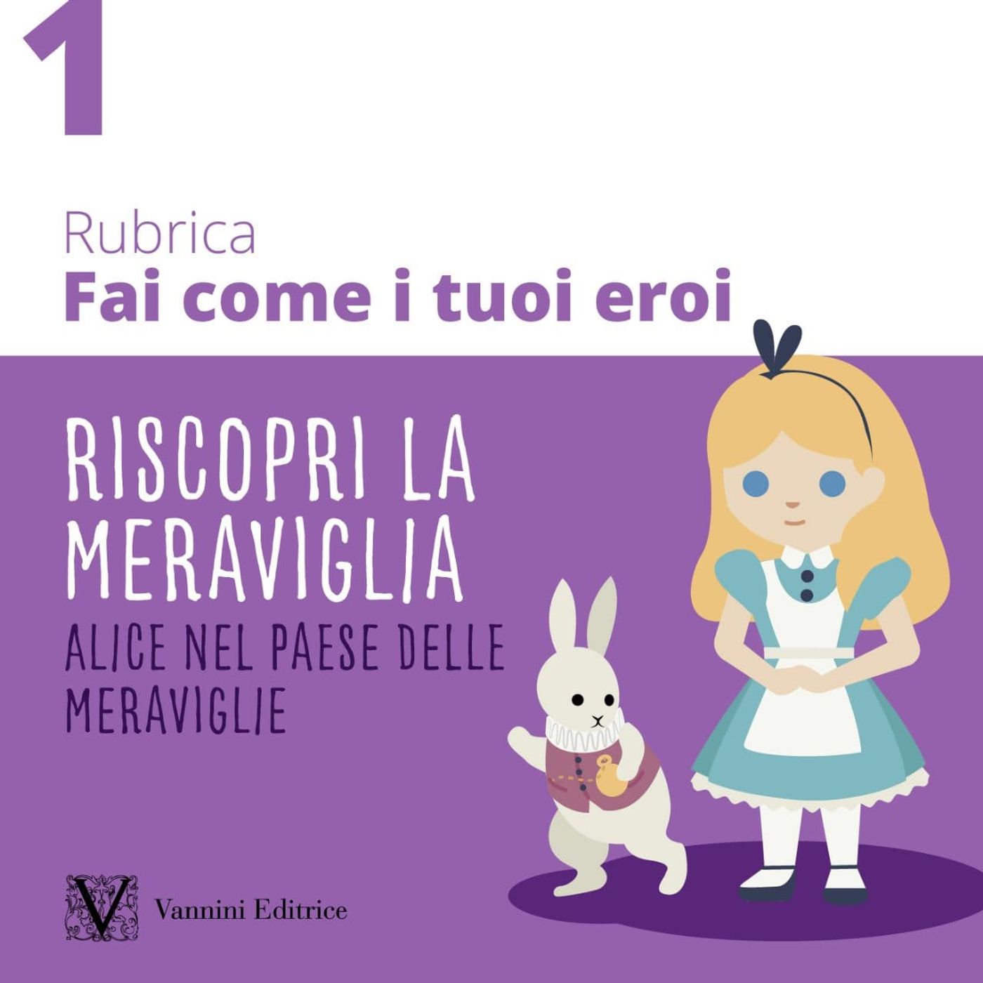 Fai come i tuoi eroi