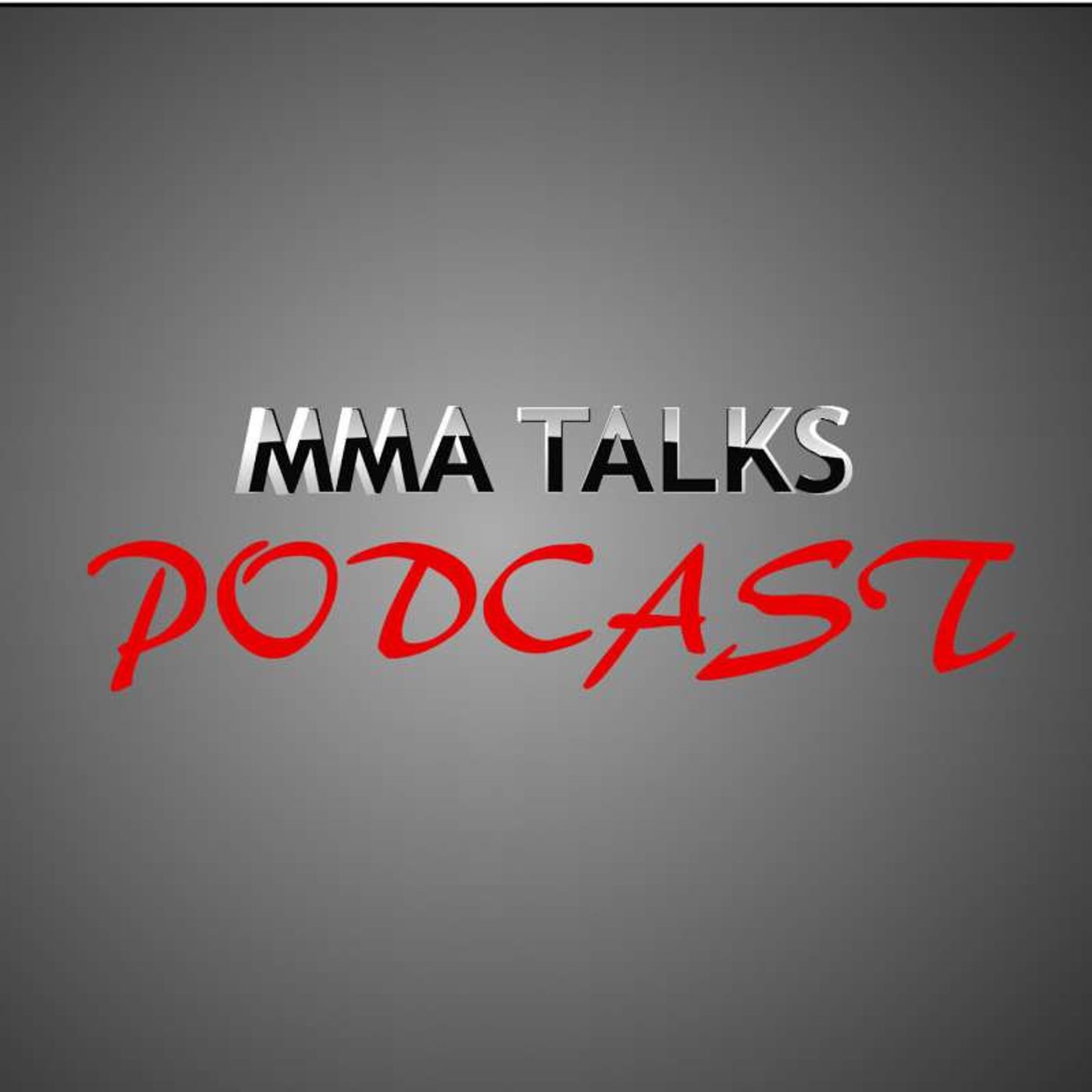 MMA Talks Podcast