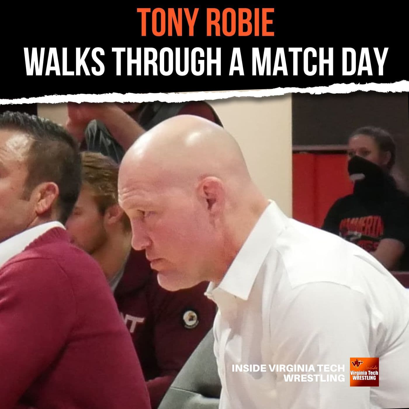 In Blacksburg as Coach Tony Robie takes us through match day - VT108