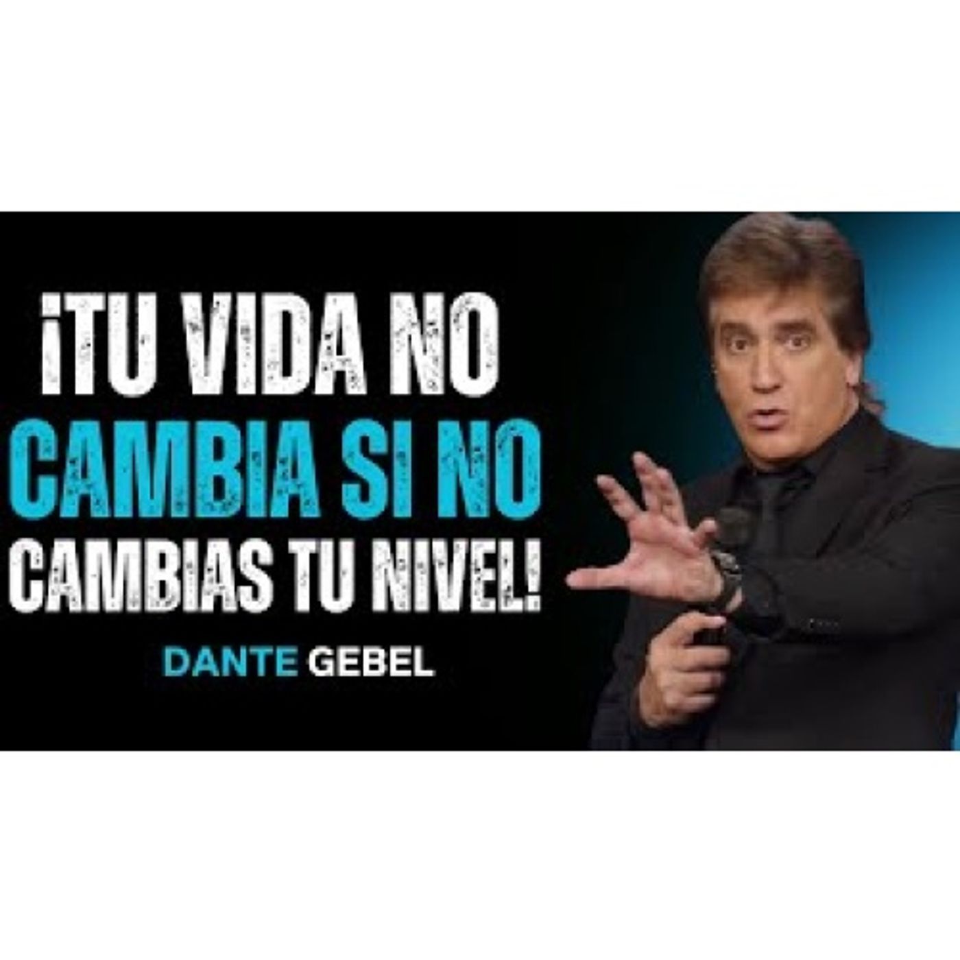 ¡Dios No Cambia Tu Vida Si Tú No Cambias Tu Nivel!