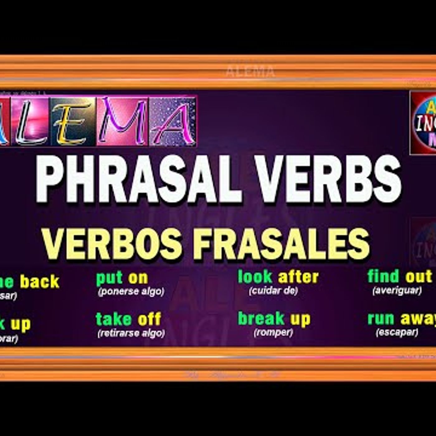 17. Los Verbos Frasales En Ingles - Phrasal Verbs - Separables E Inseparables 📚