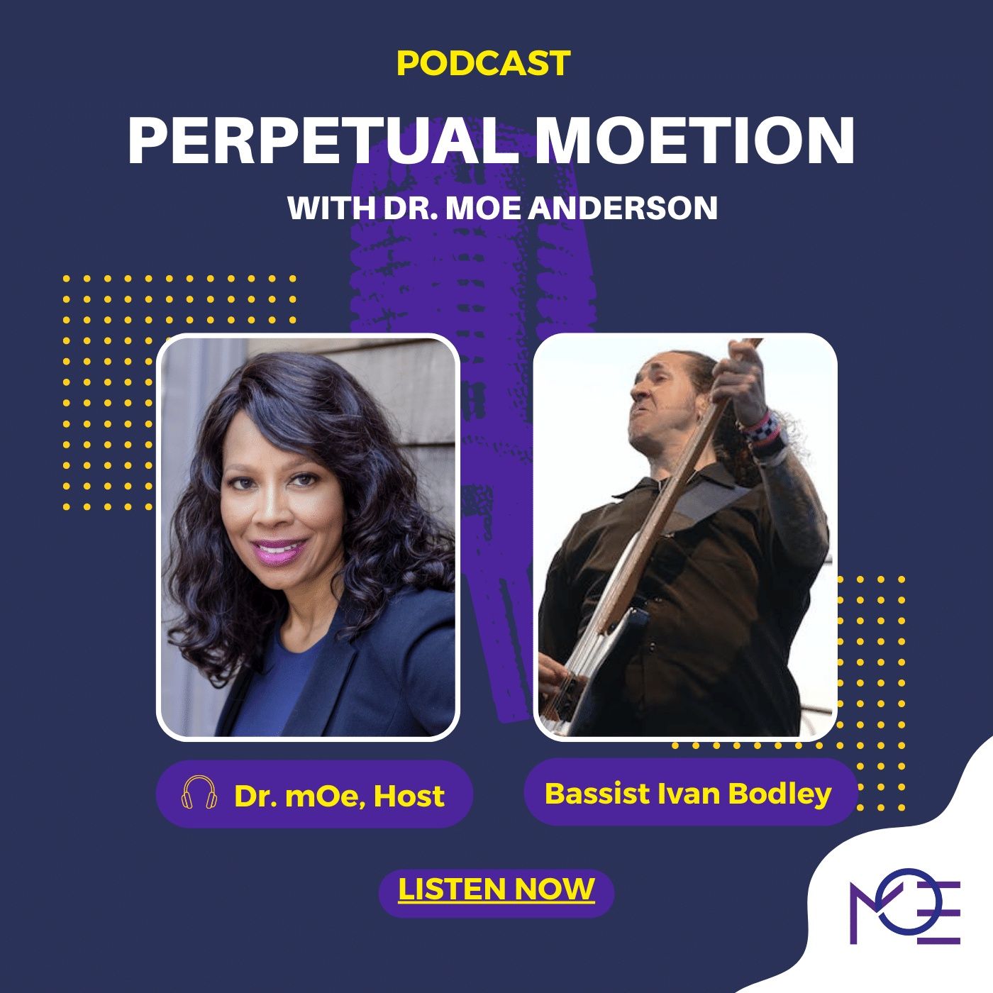 Perpetual mOetion With Dr mOe Anderson