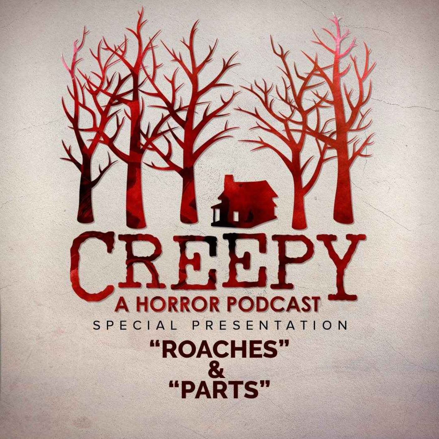 Roaches & Parts episode artwork