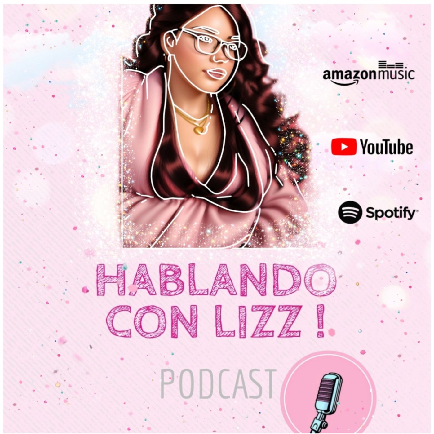 Hablando con Lizz! podcast