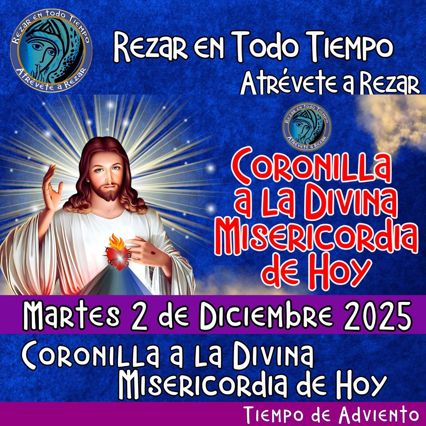 🔴Coronilla a la Divina Misericordia de Hoy Martes 2 de Diciembre 2025. 🙏