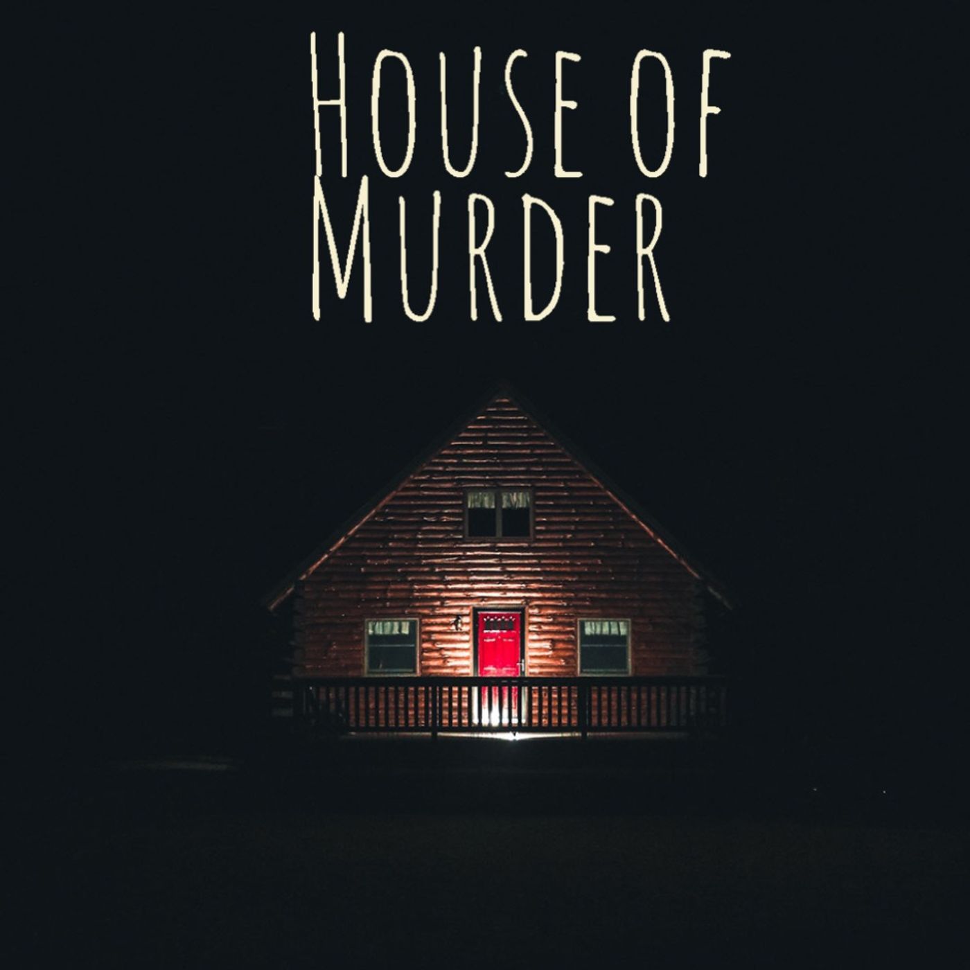 House of Murder