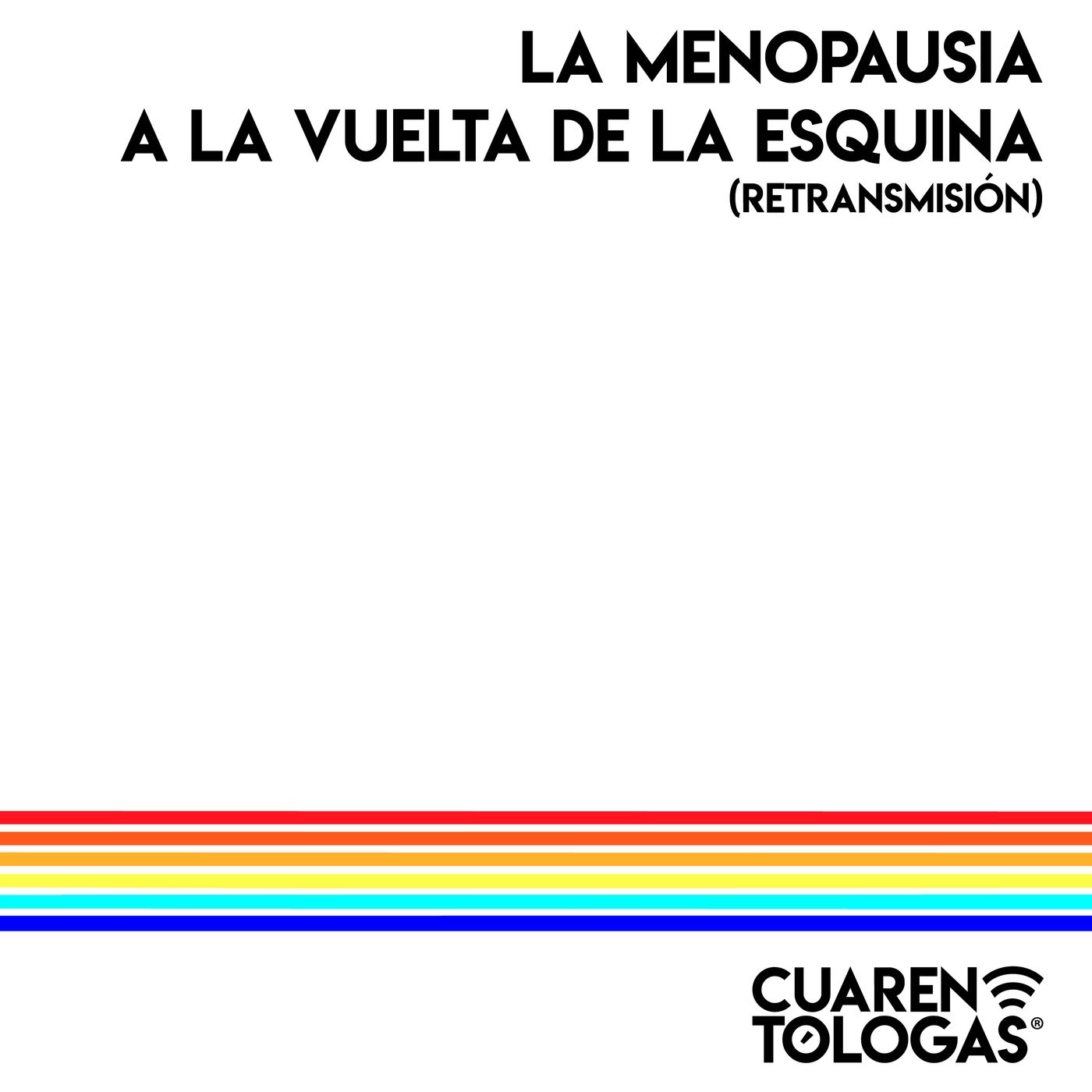Cuarentólogas