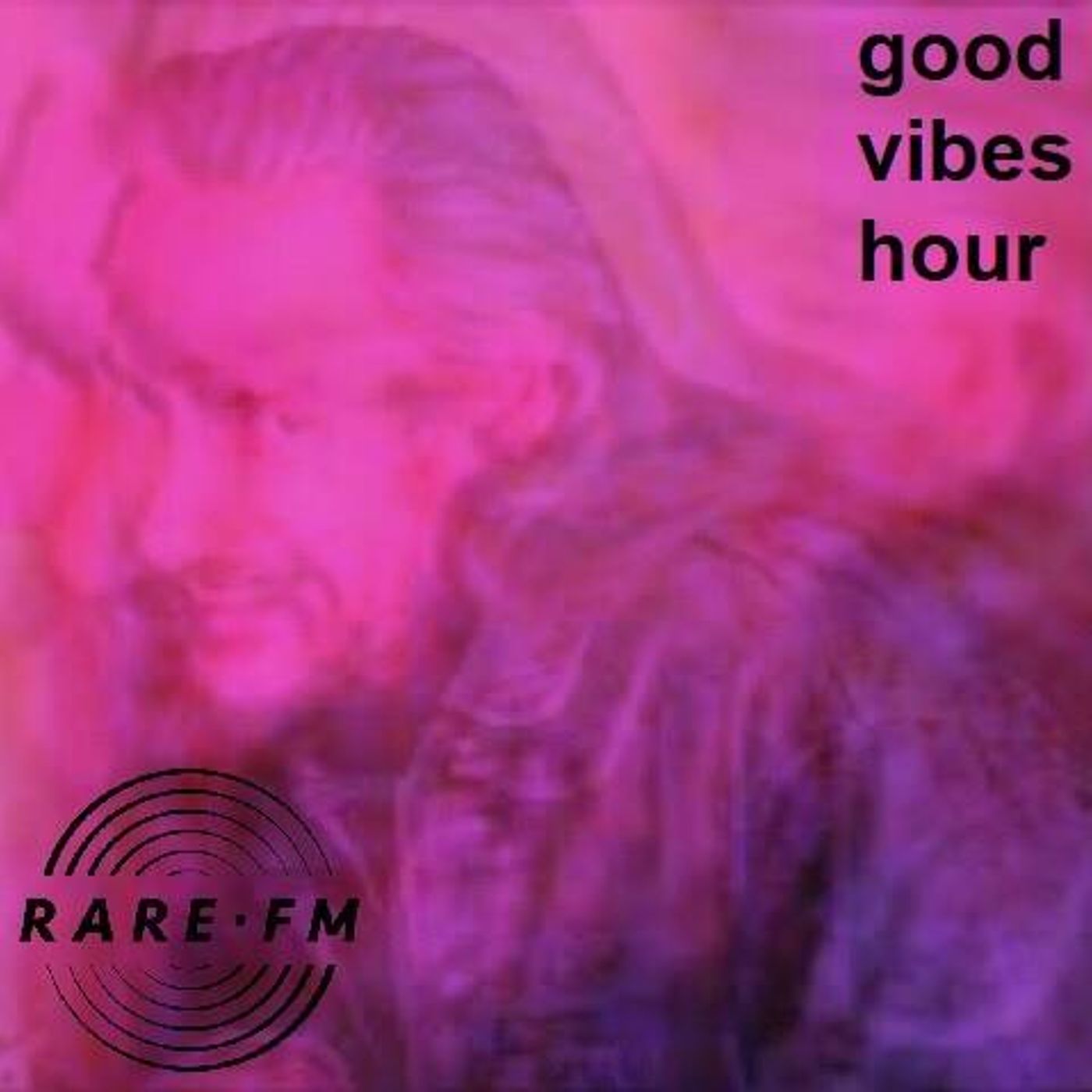 THE GOOD VIBES HOUR