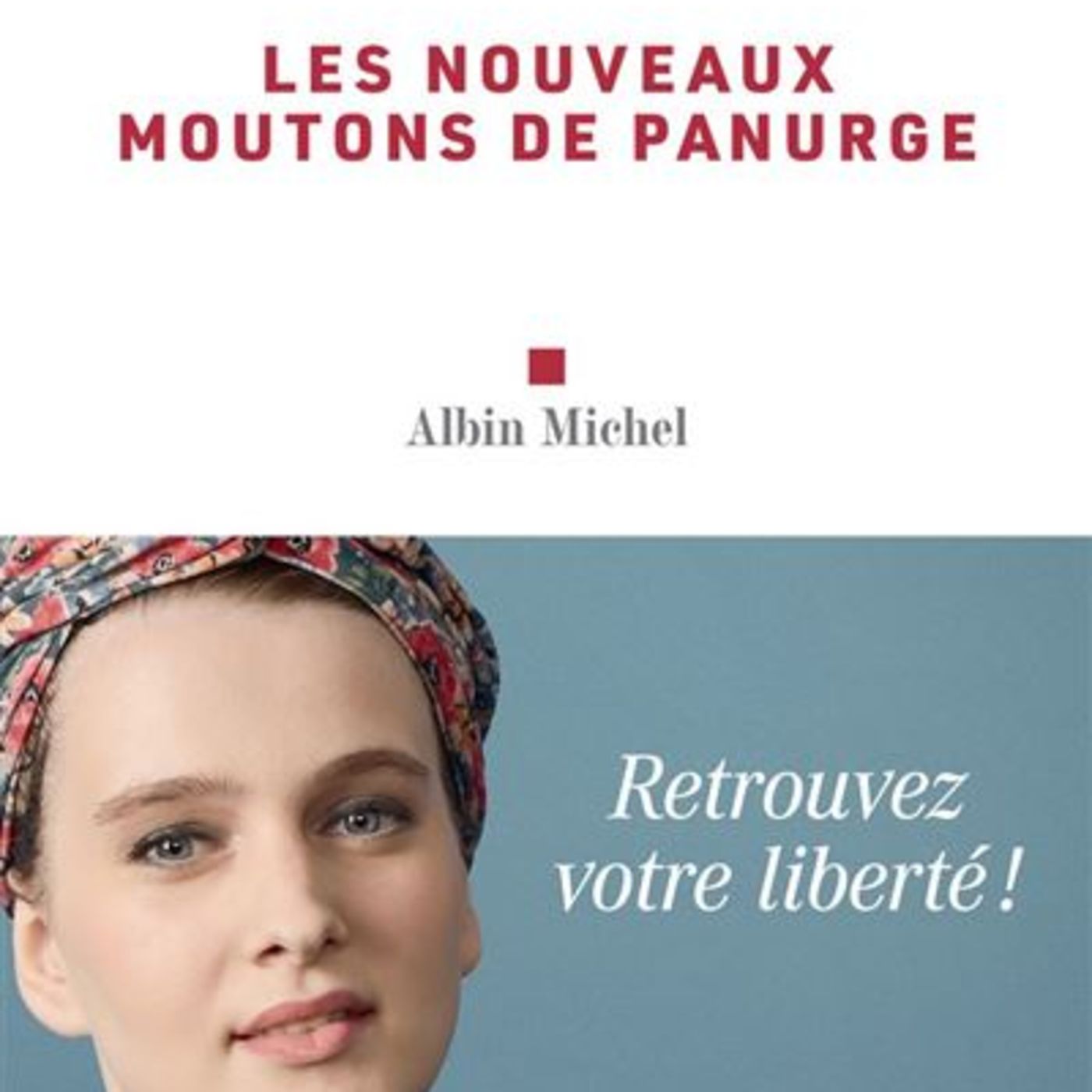 Les nouveaux moutons de Panurge / Myriam Ackermann-Sommer