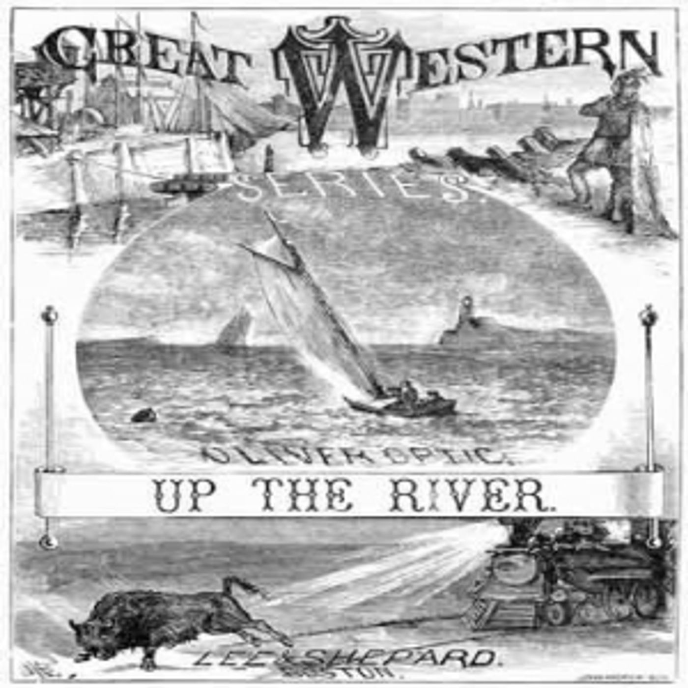 Up the River by Oliver Optic (1822 – 1897)