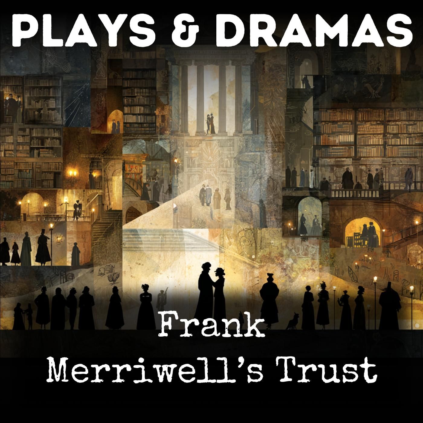 Frank Merriwell’s Trust podcast artwork