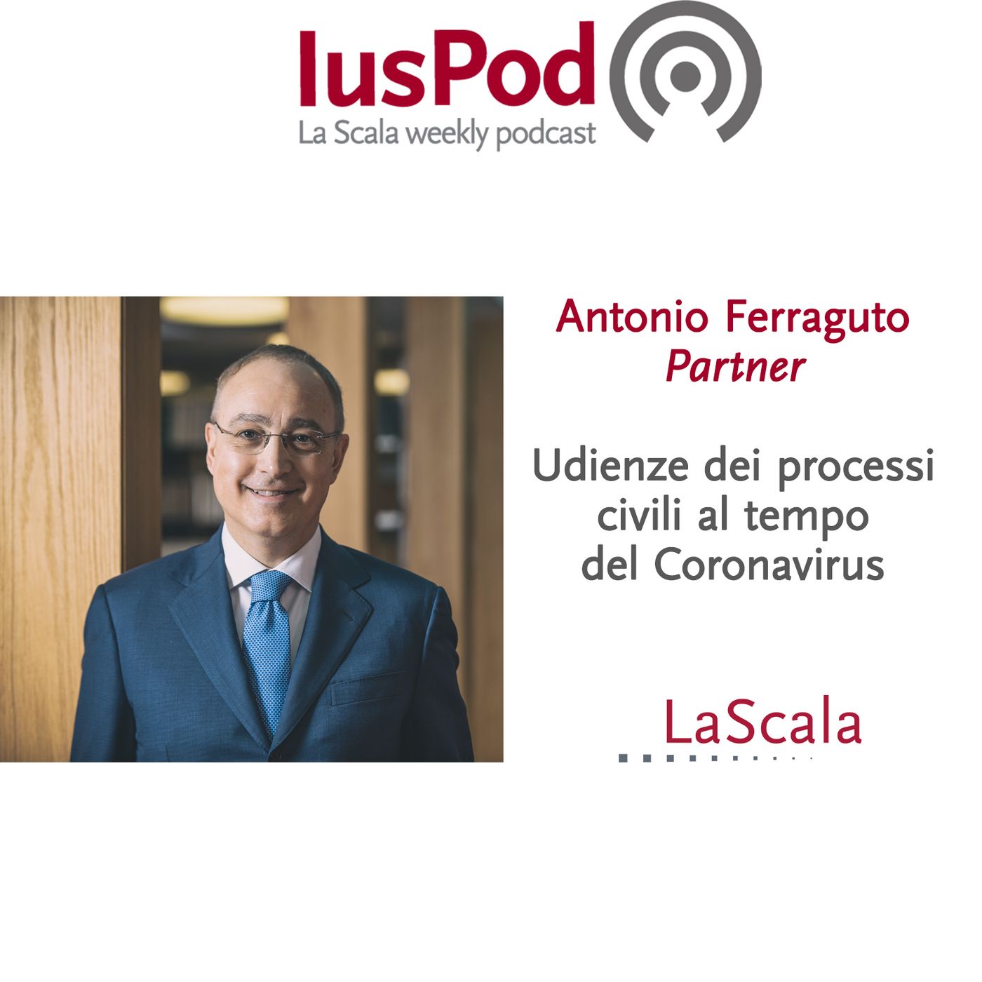 IusPod - La Scala weekly podcast