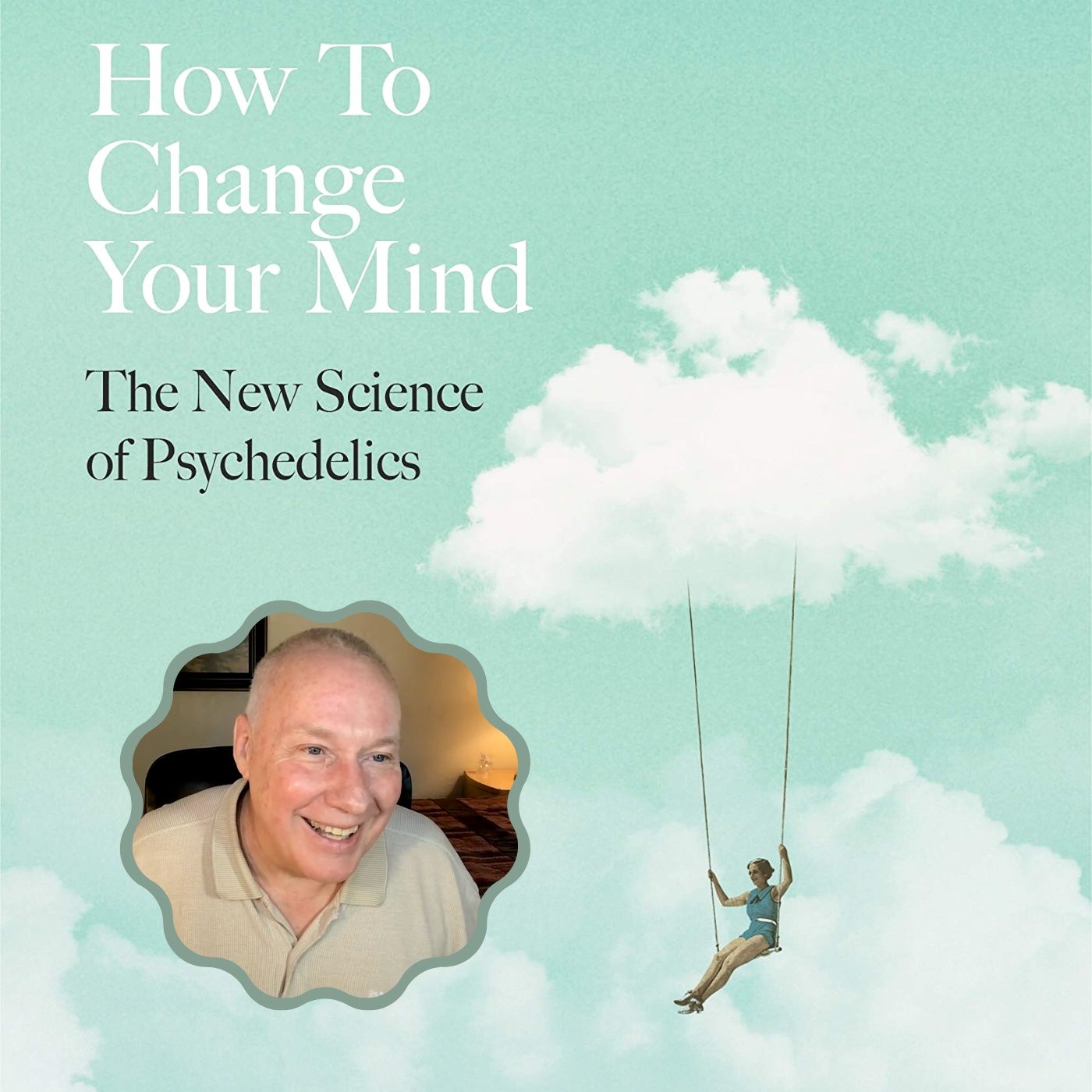 Documentary "How To Change Your Mind" - The Holy Spirit can use anything the ego made with David Hoffmeister - A Weekly Movie Workshop episode artwork
