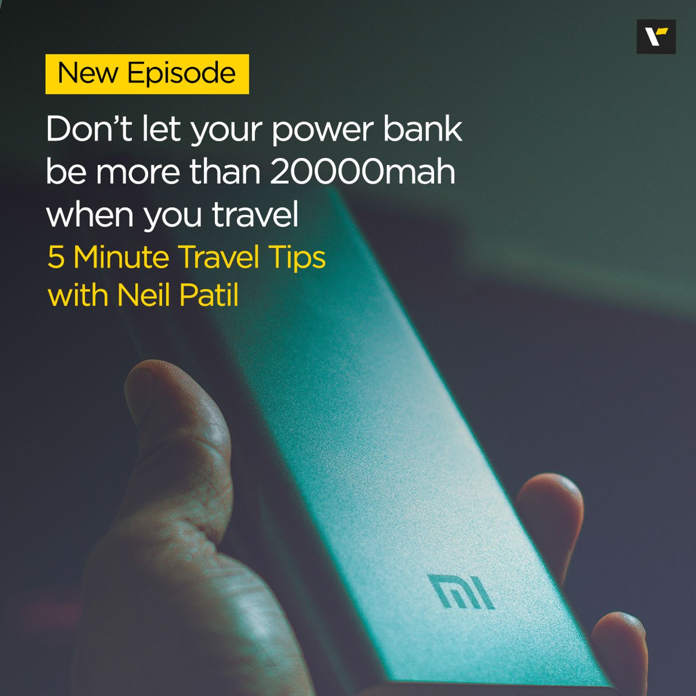 Don’t let your power bank be more than 20000mah when you travel