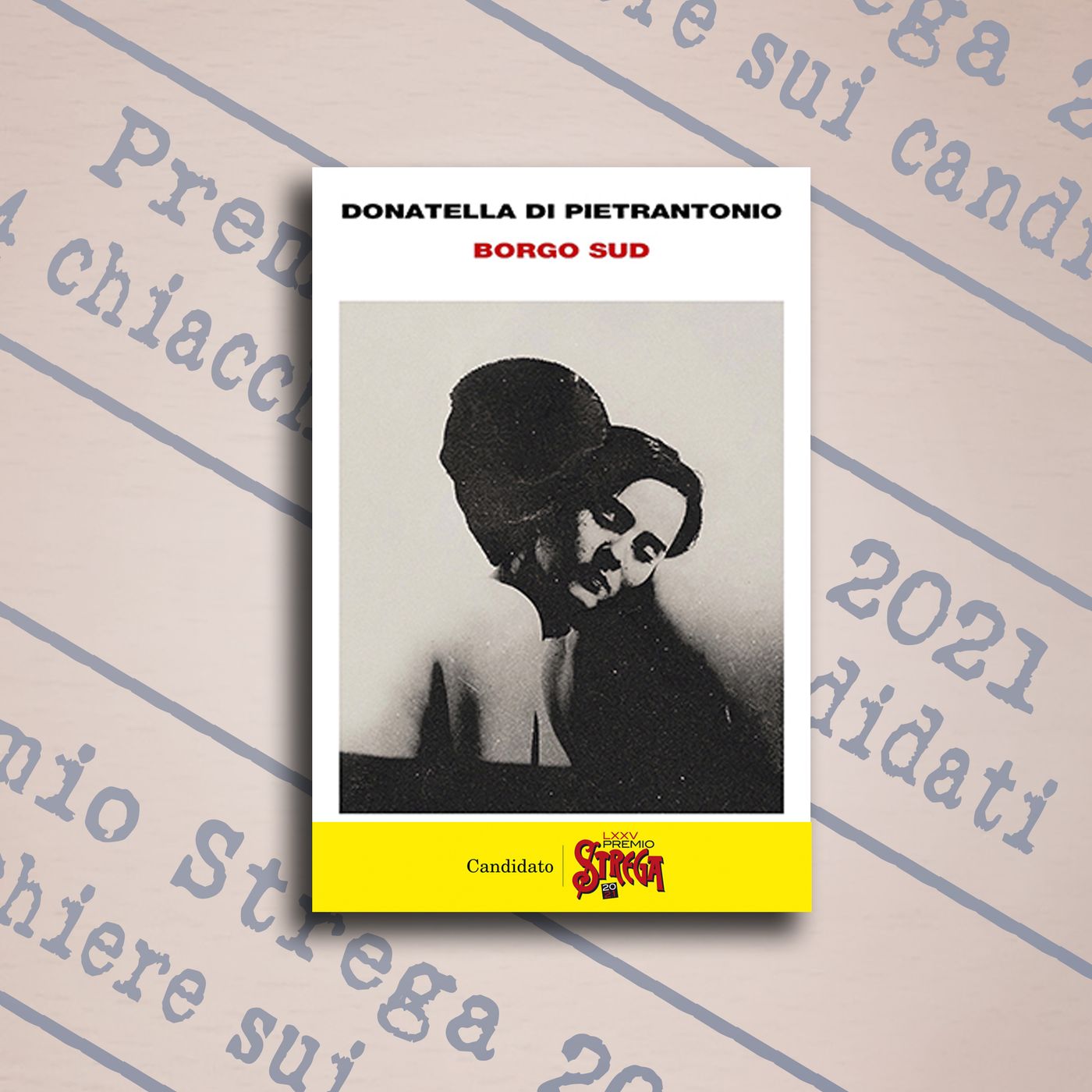 Premio Strega 2021: 4 chiacchiere