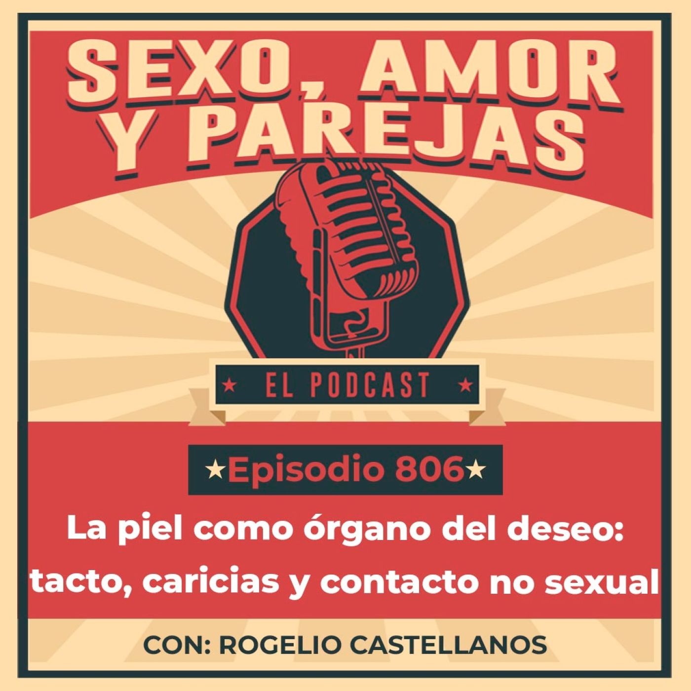 E806 La piel como órgano del deseo: tacto, caricias y contacto no sexual