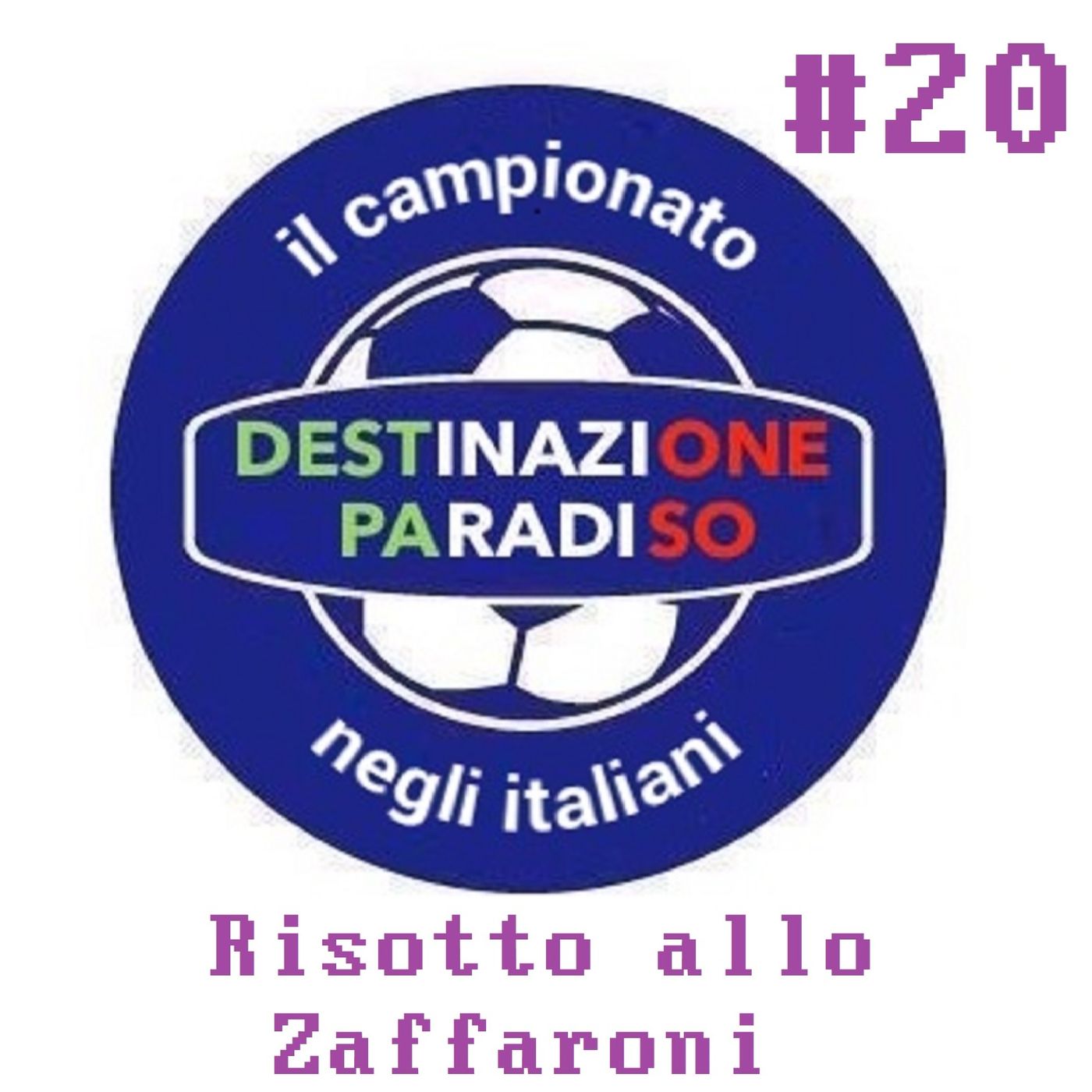 #20 - Risotto allo Zaffaroni episode artwork
