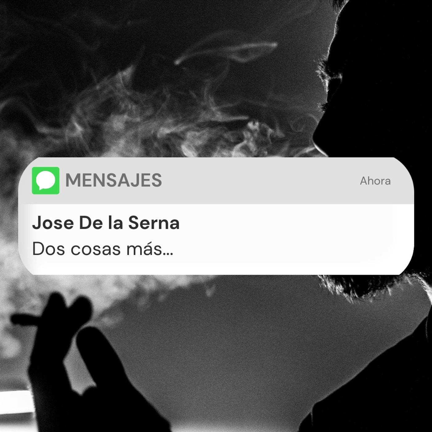 Dos cosas más | Jose De la Serna