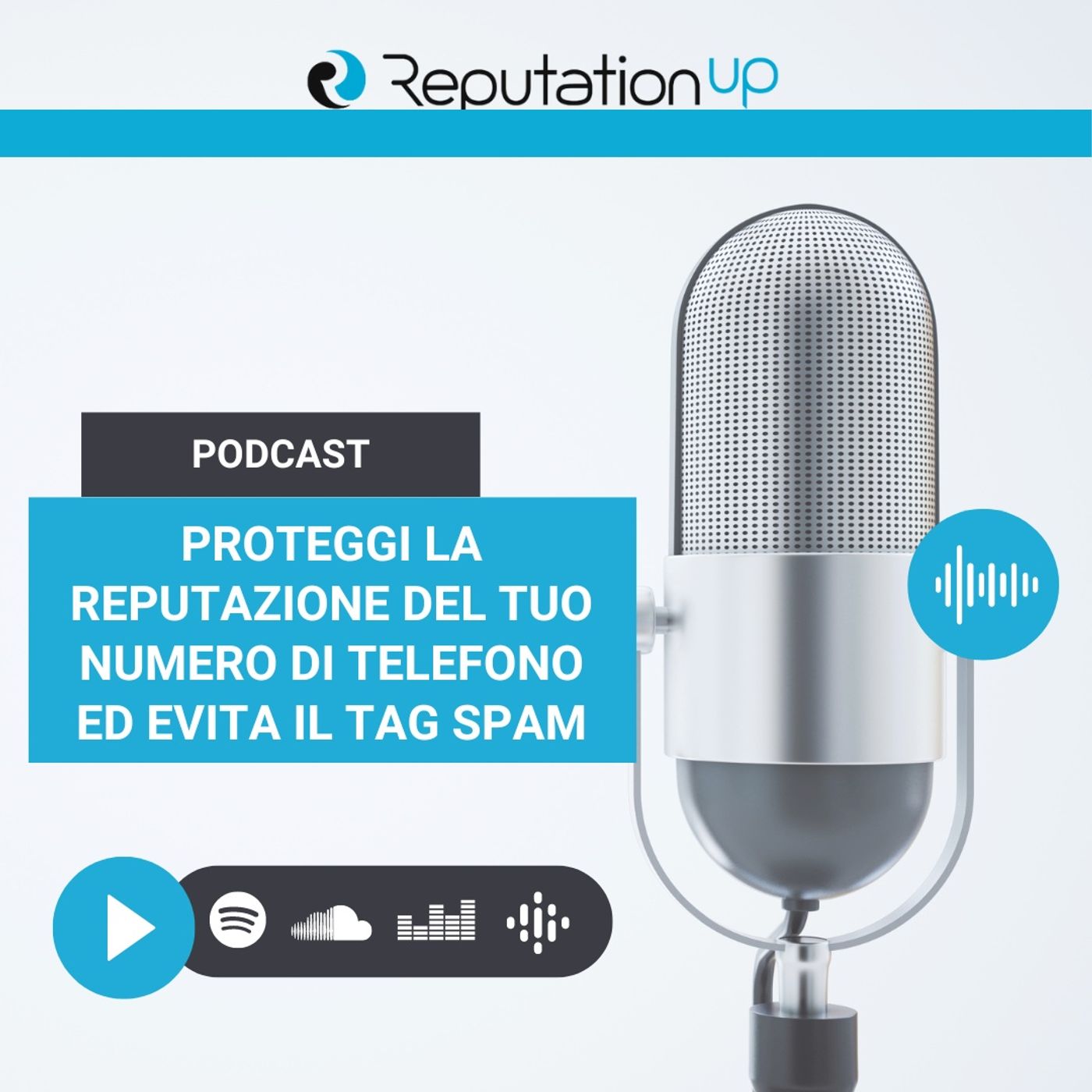 Il Podcast ReputationUP