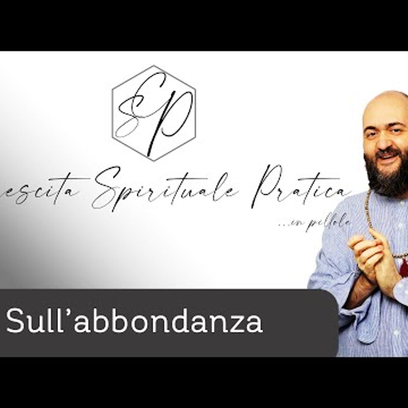 CSP - Crescita Spirituale Pratica