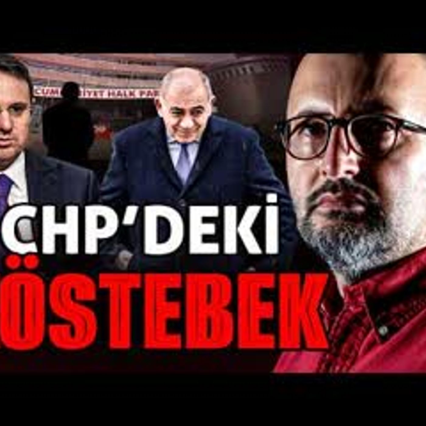 CHP'YE YERLEŞTİRİLEN KÖSTEBEK