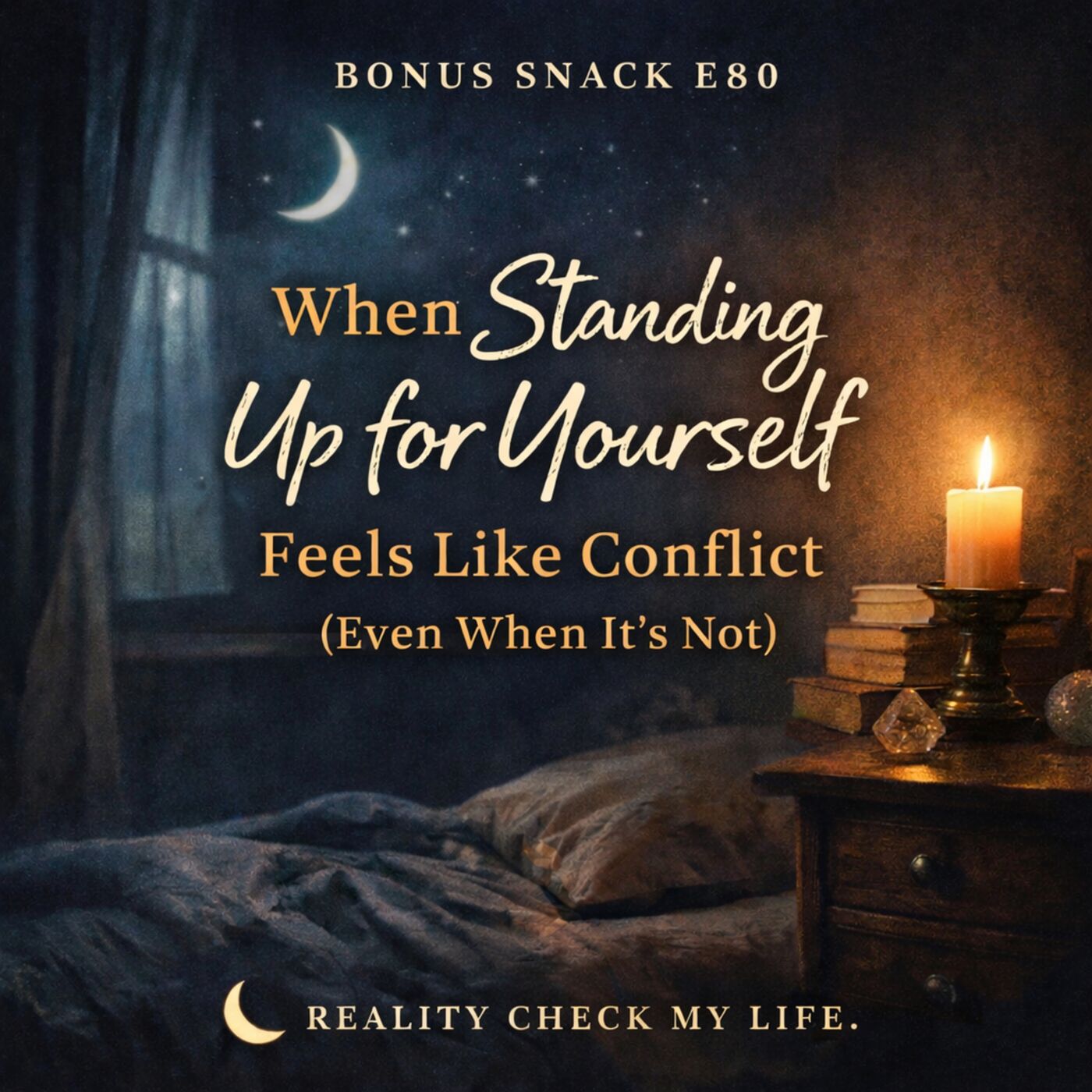 Bonus Snack E80: When Standing Up for Yourself Feels Like Conflict (Even When It’s Not) episode artwork